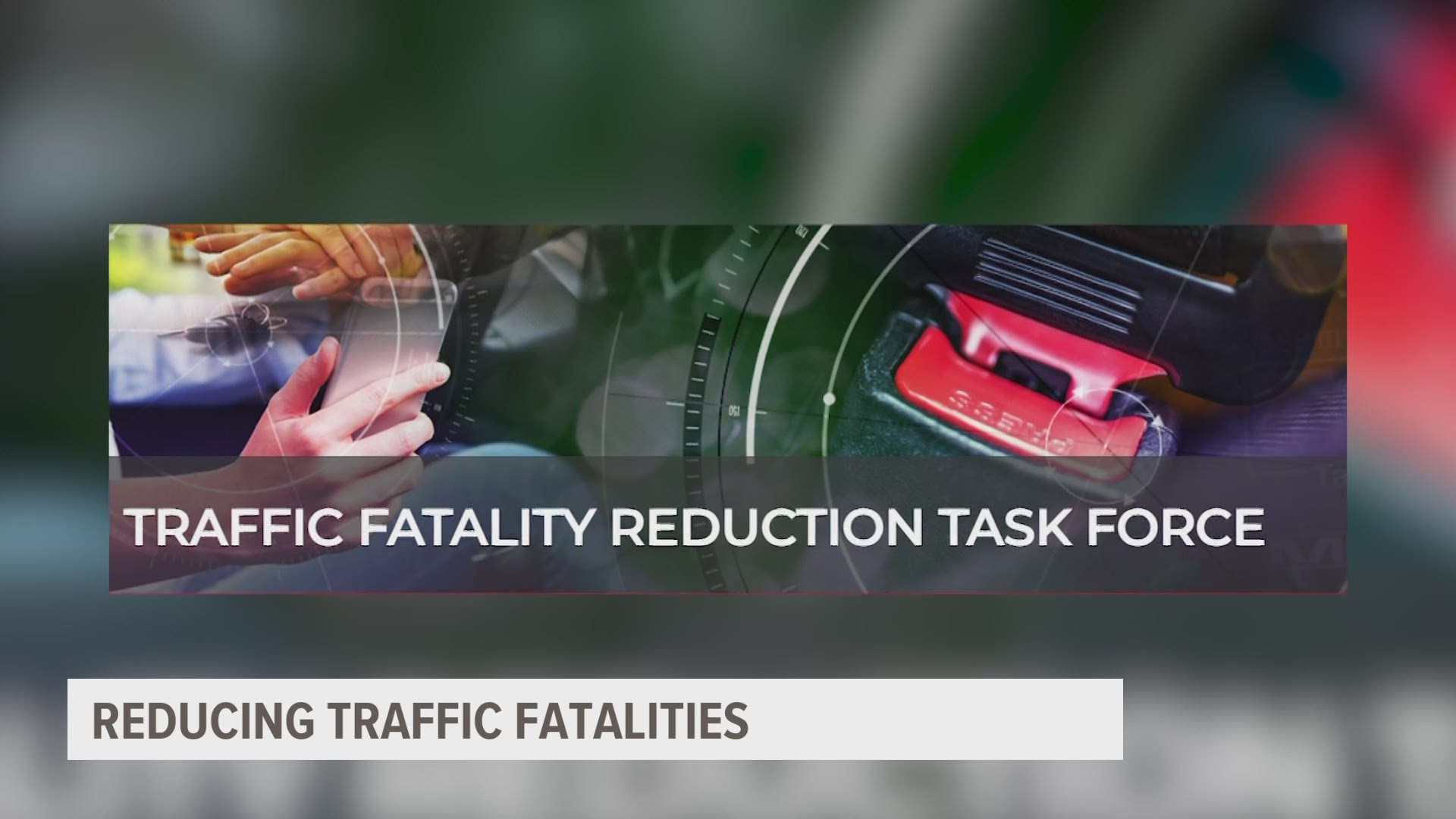 The goal of the Iowa Traffic Fatality Reduction Task Force is to bring traffic fatalities in the state to 300 in 2021. In 2020, 338 people died in traffic accidents