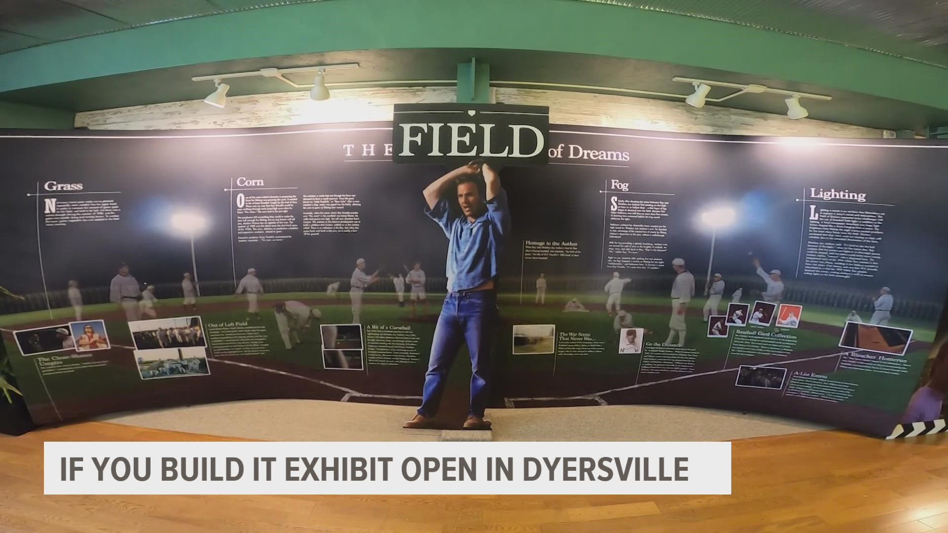 Fans can get their fill of Field of Dreams history with the 'If You Build It' exhibit in downtown Dyersville while the actual field is closed.