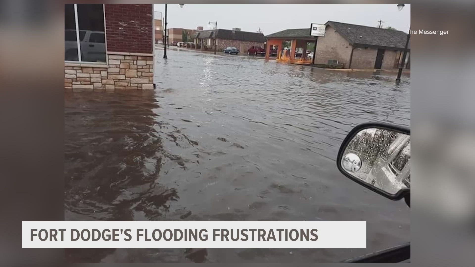 On May 30, Fort Dodge received more than three inches of rain in less than six hours, prompting a flash flood warning.