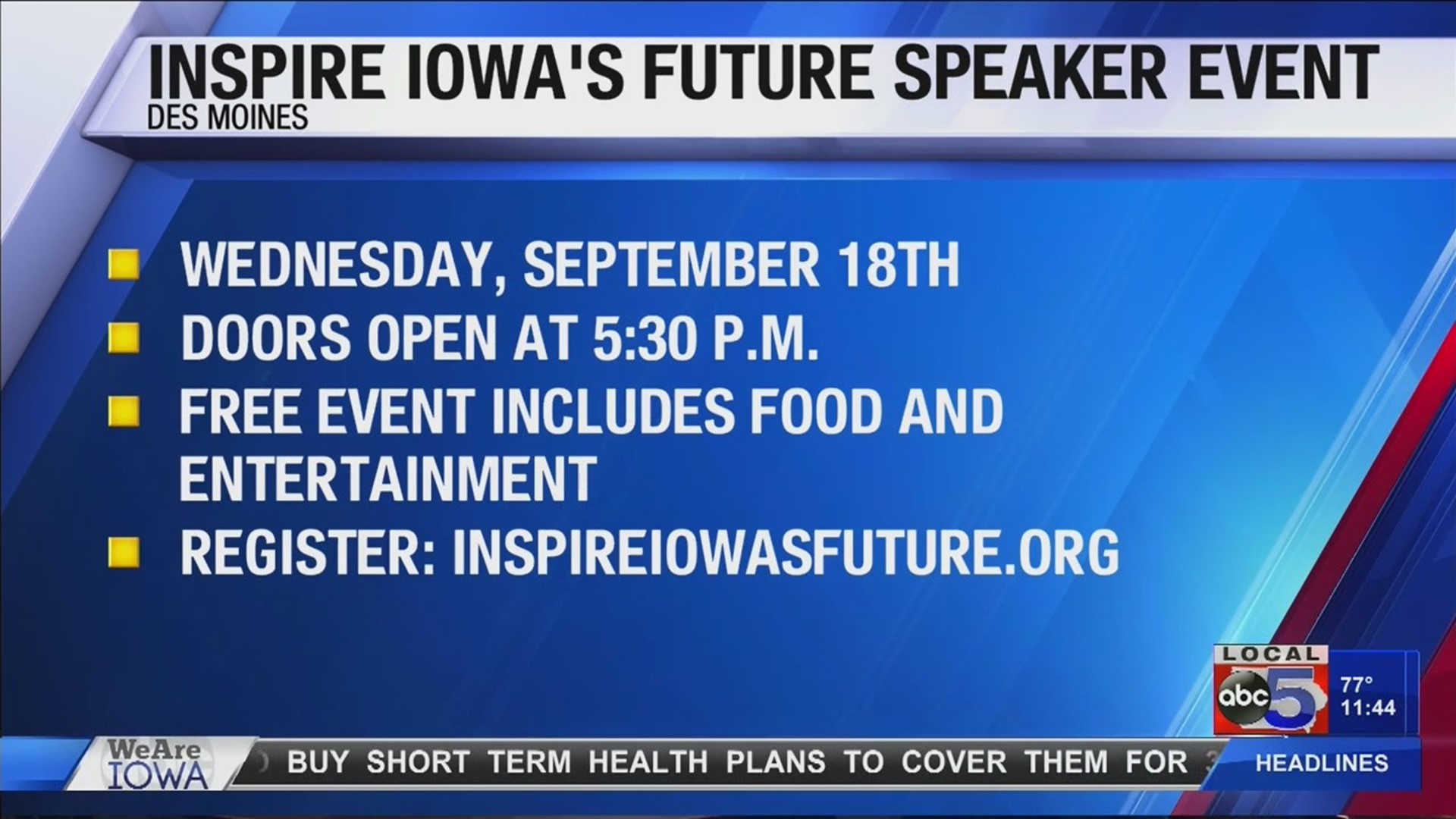 Inspire Iowa's Future Speaker Event is Wednesday, September 18th.