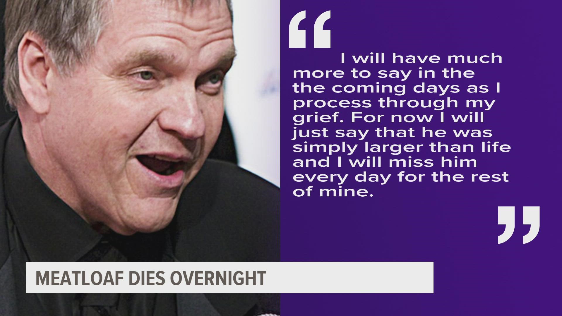 Marvin Lee Aday, better known as Meat Loaf, died Thursday, according to his family.