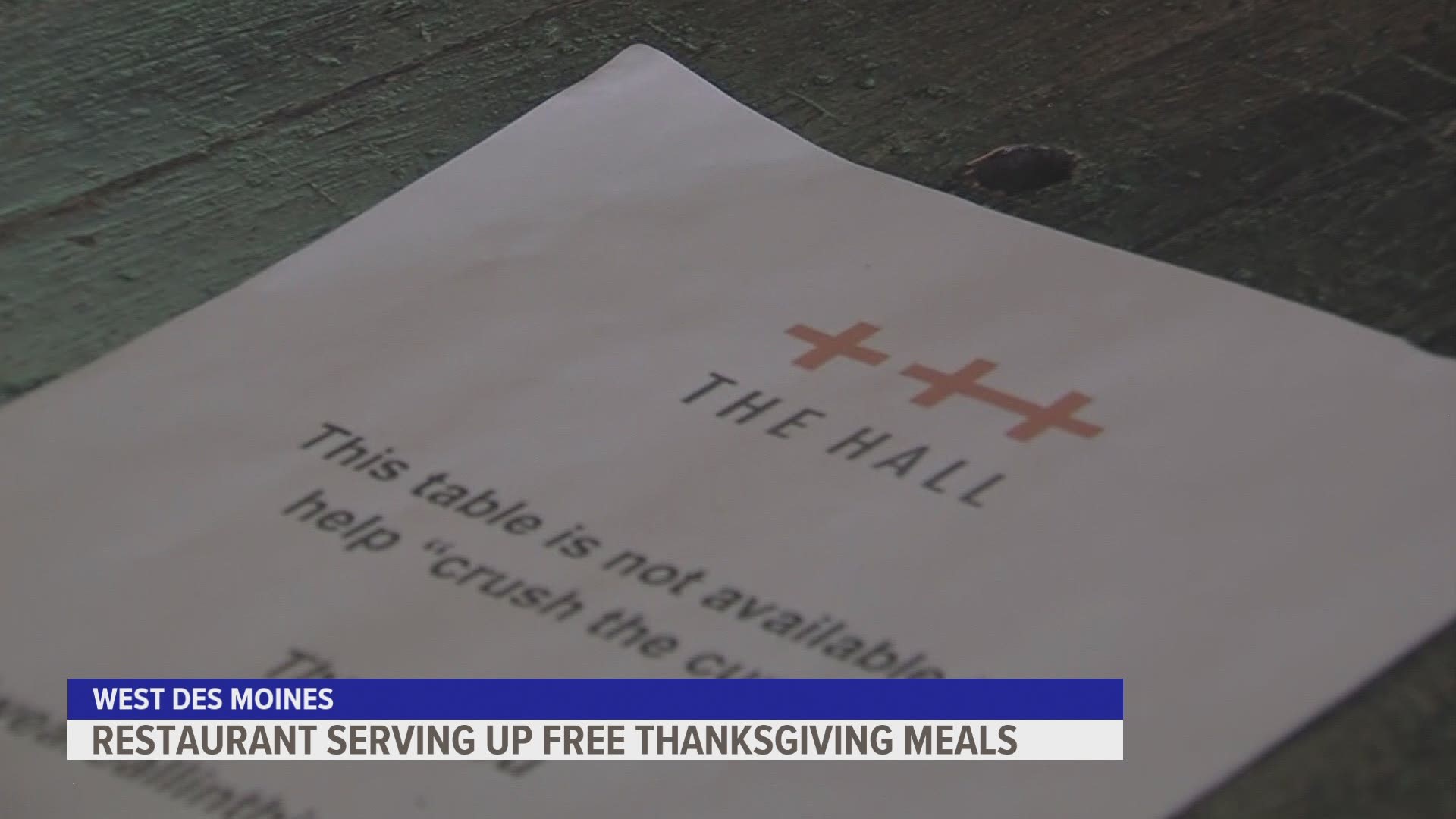 The Hall in West Des Moines' Valley Junction will be giving free Thanksgiving meals.
