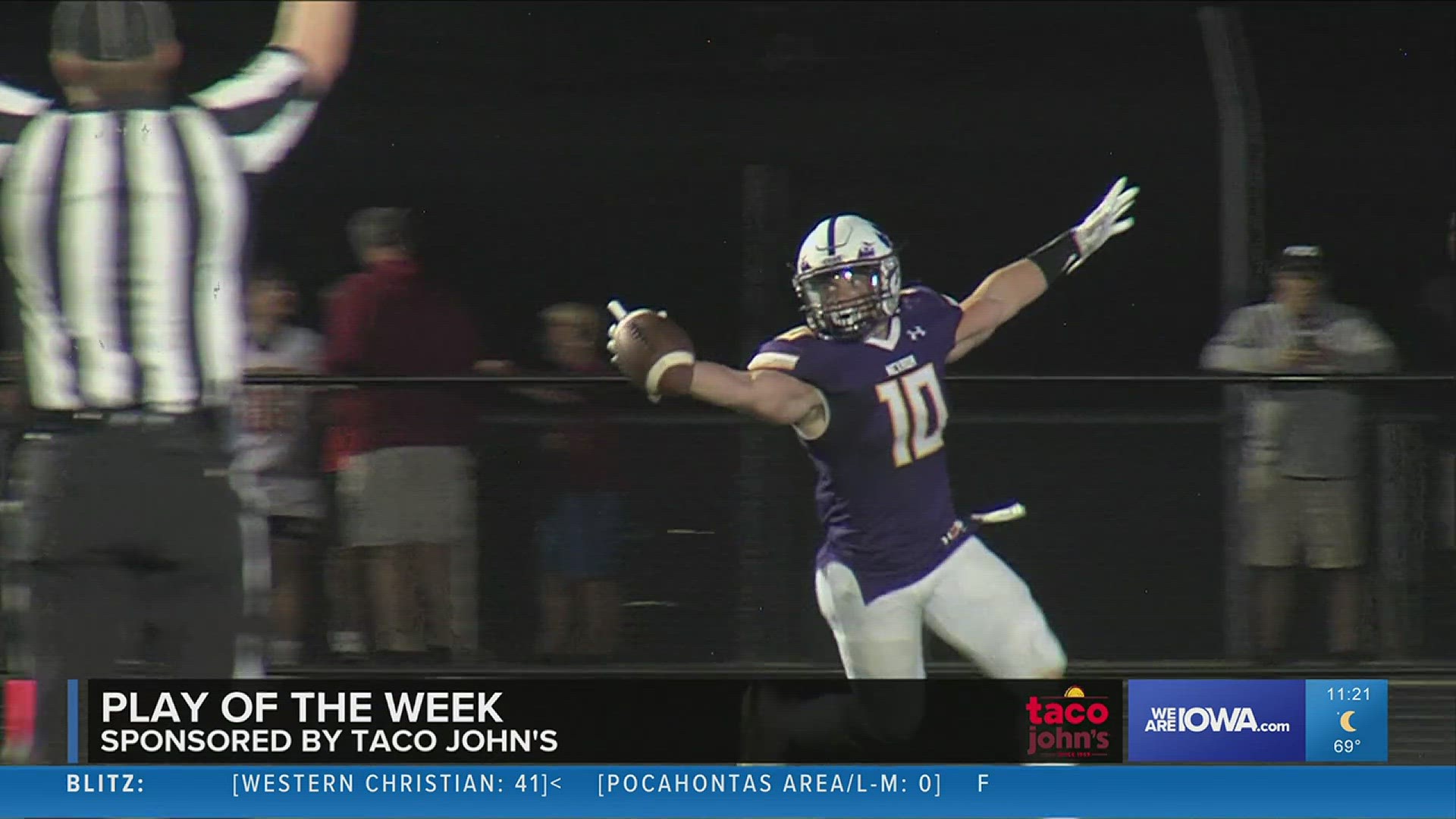 The 'Play of the Week' is brought to you by Taco John's.