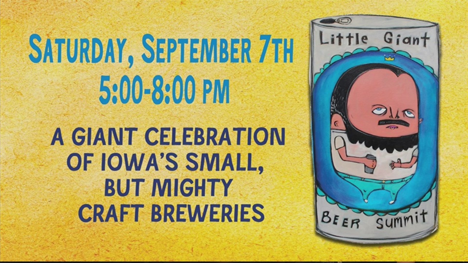 This weekend, you can help celebrate Iowa's breweries as the 7th annual Little Giant Beer Summit returns to el Bait Shop.