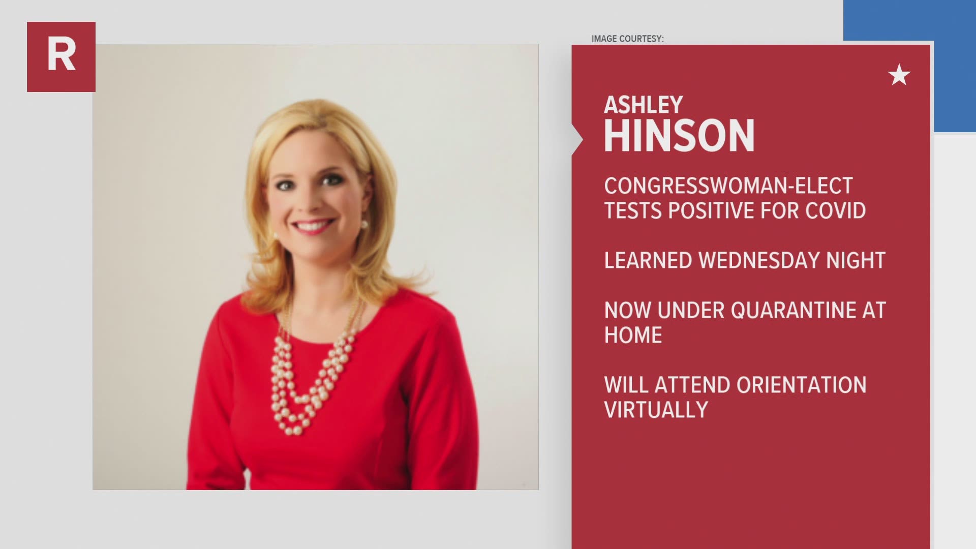 Hinson is currently in quarantine, according to a release from her campaign.