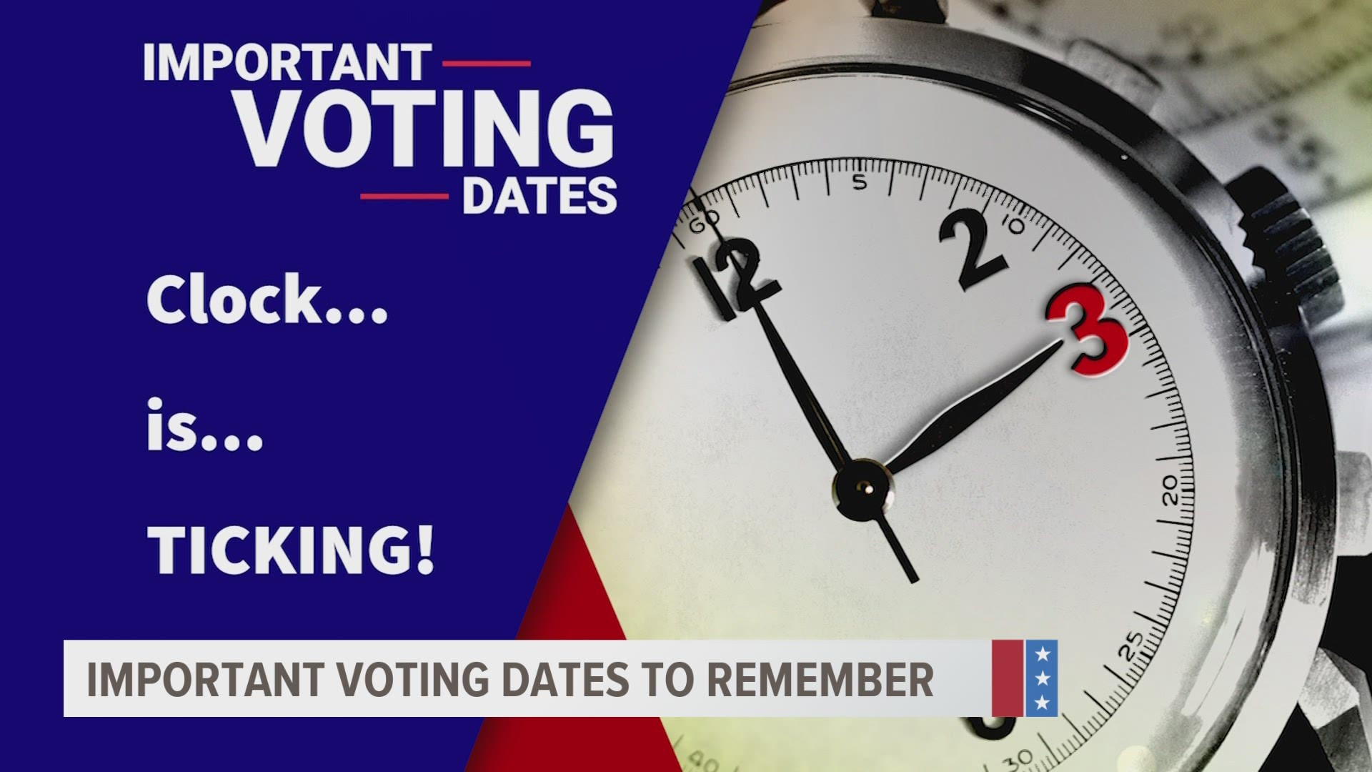 Important dates ahead as we near the end of the election