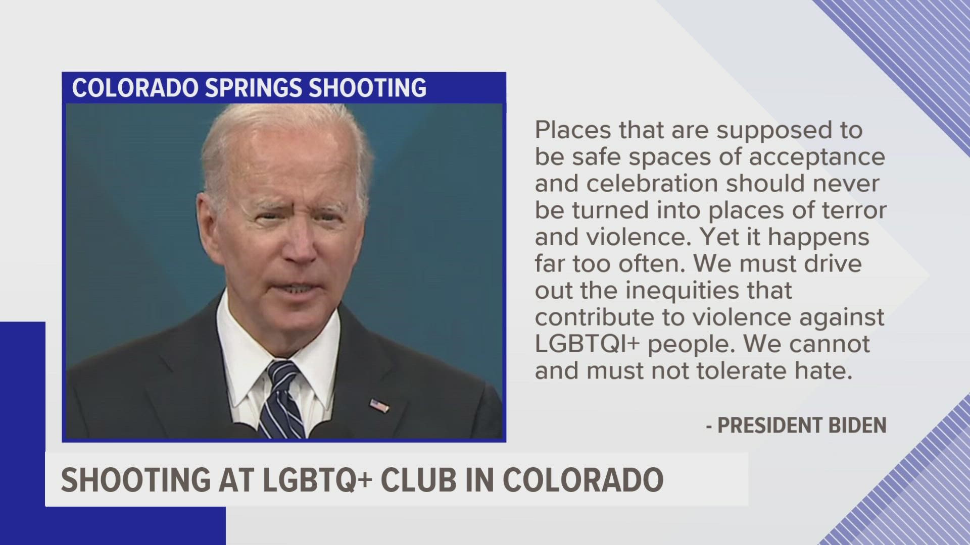 President Joe Biden issued a statement Sunday morning following a deadly shooting at an LGBTQ+ nightclub in Colorado Springs.