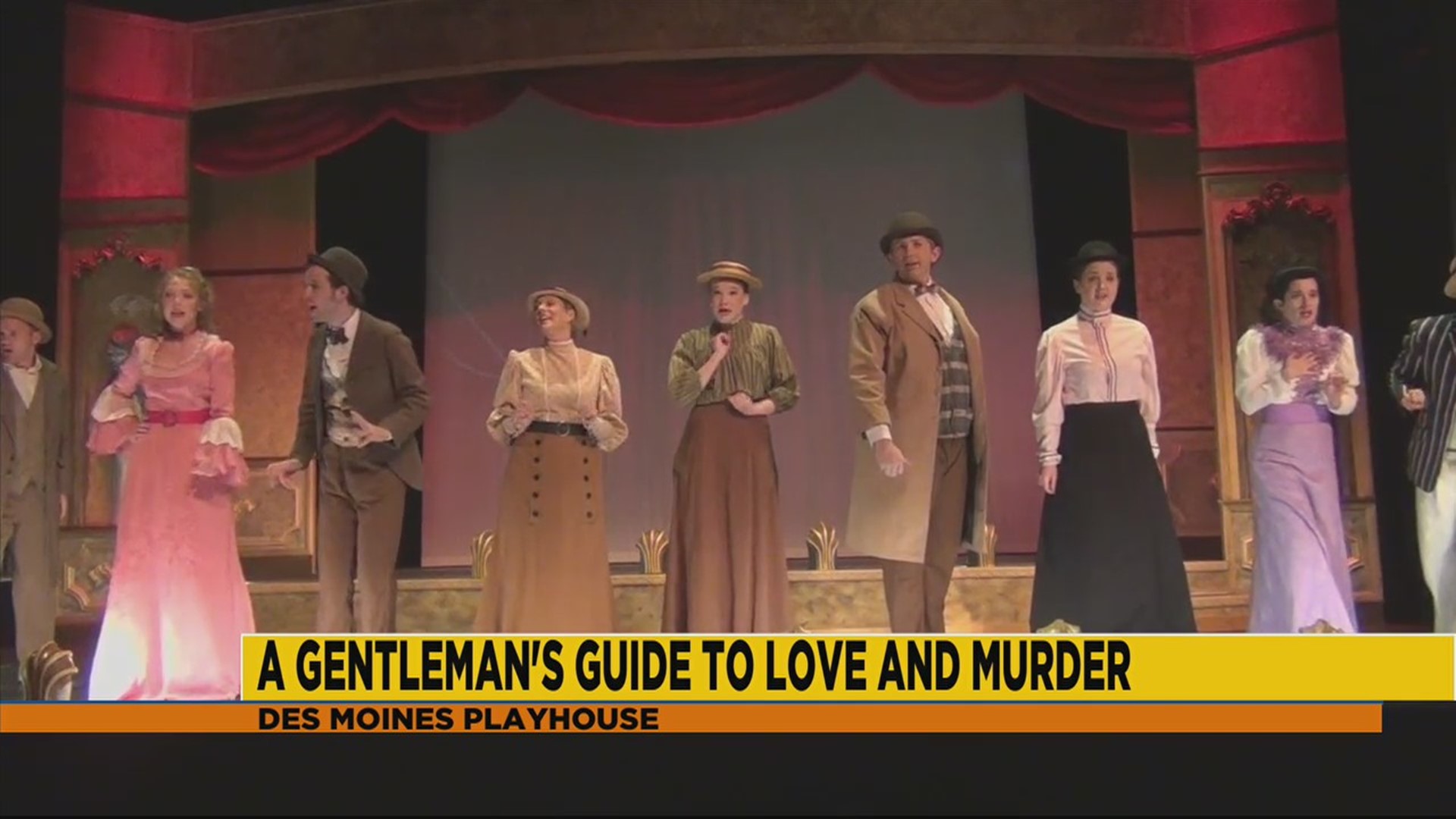 Des Moines Playhouse - A Gentleman's Guide to Love and Murder