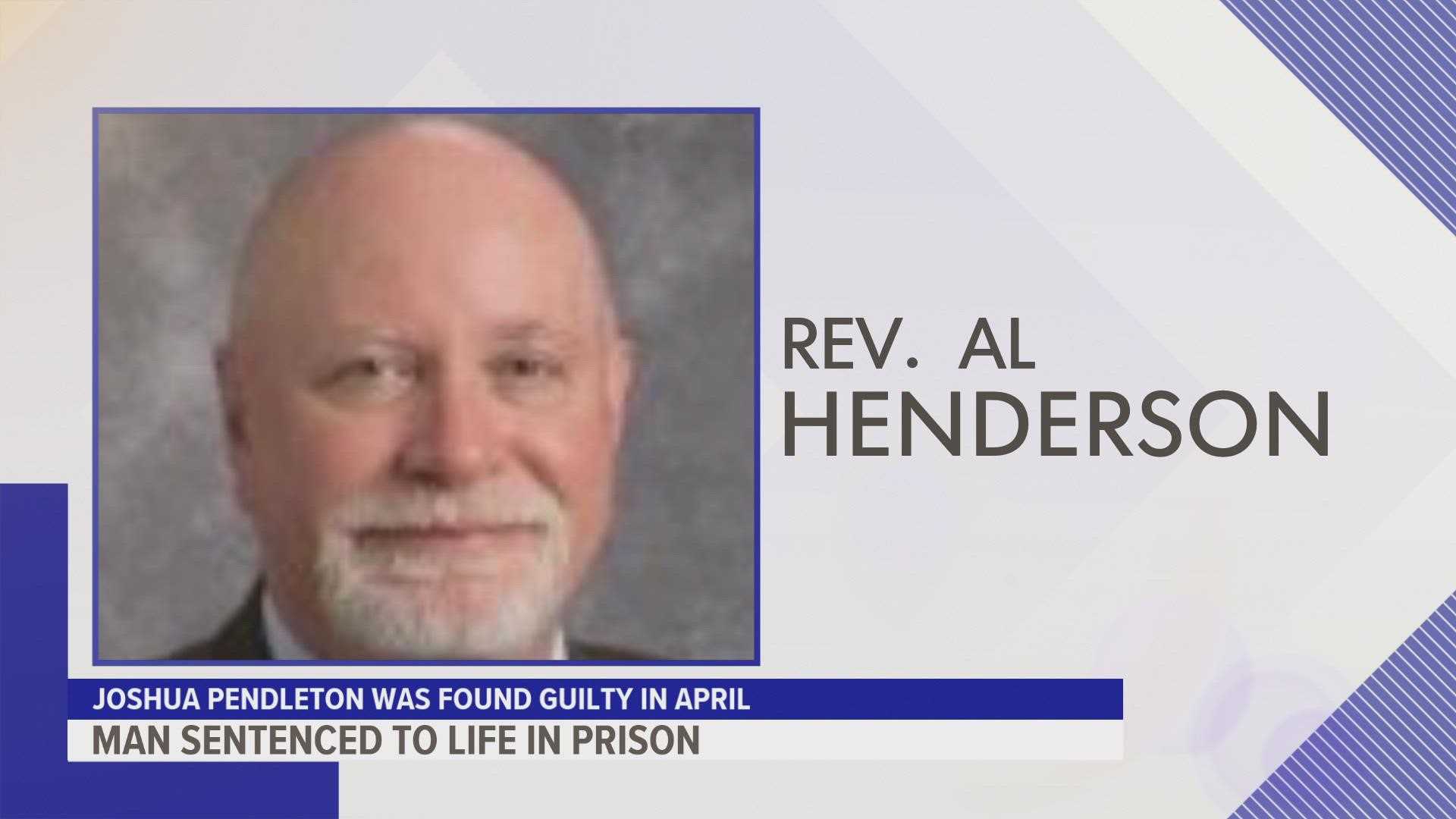 Joshua Pendleton was sentenced Friday after being convicted in April of first-degree murder in the death of Rev. Al Henderson.