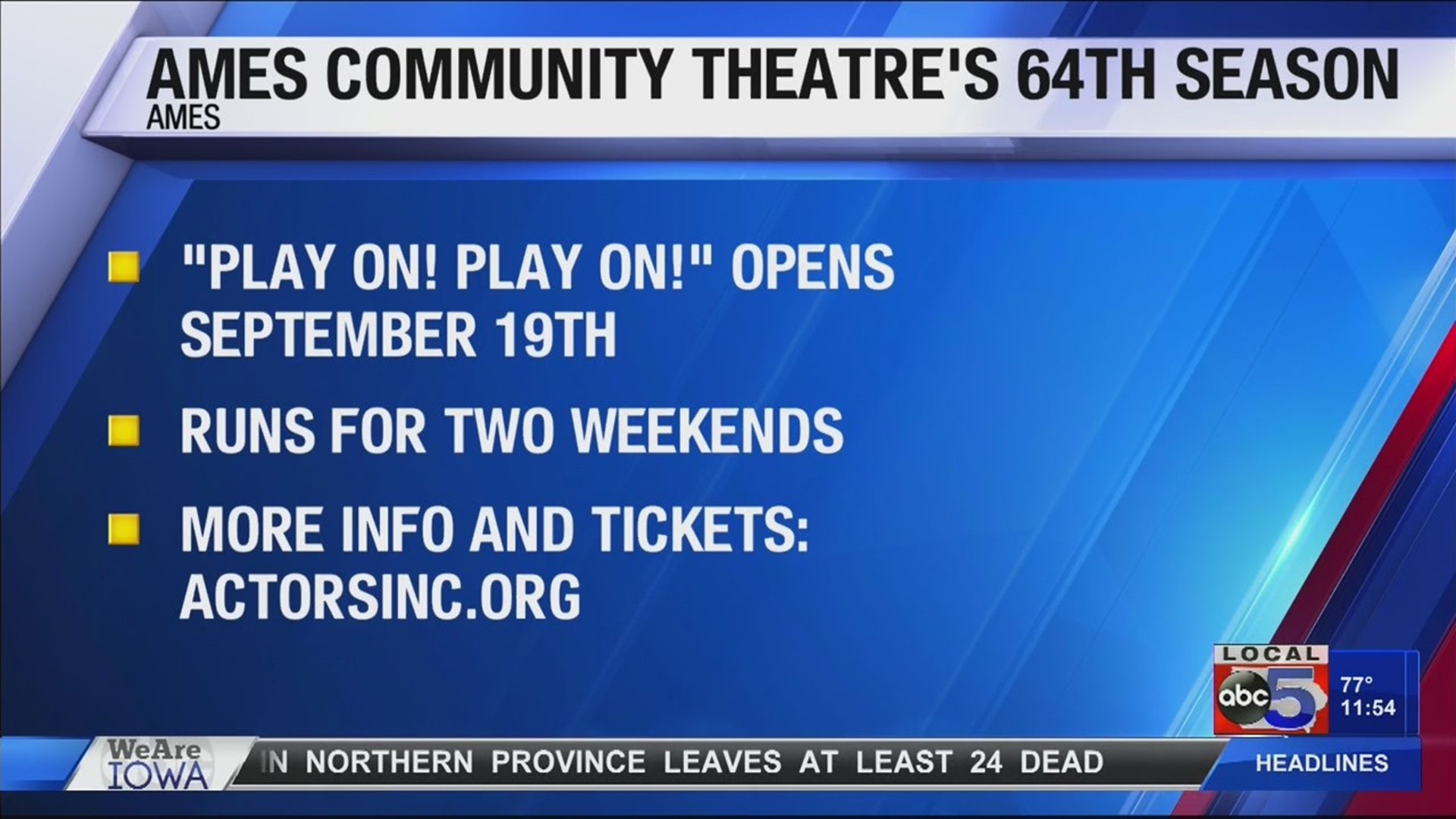 Ames Community Theatre opens with their 64th season.