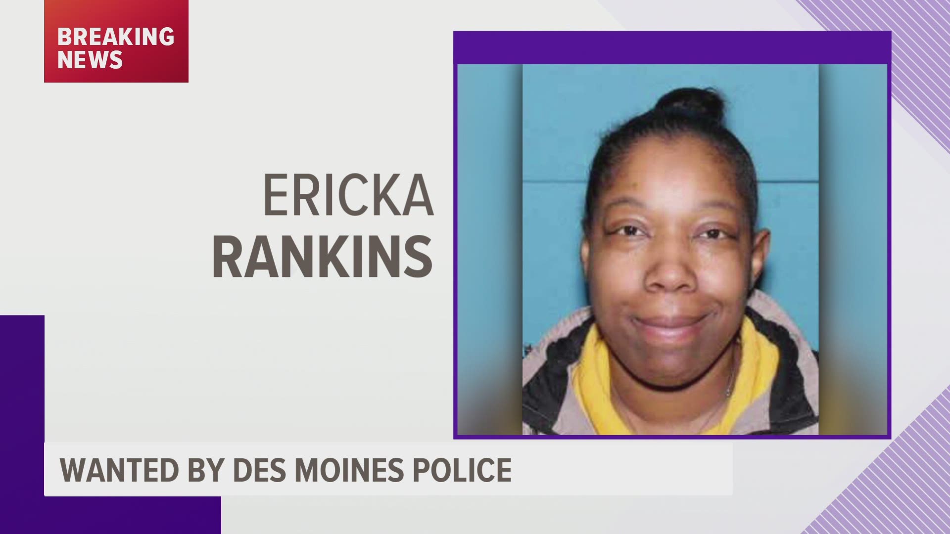 Police say 35-year-old Ericka Rankins is the mother of a 5-year-old child who died in December.