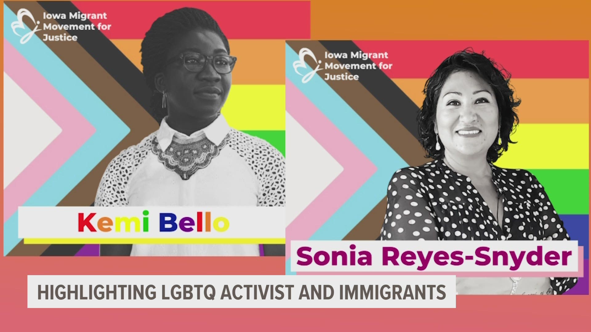 Iowa Migrant Movement for Justice is posting on their social media pages, about local and national LGBTQ immigrants who are activists, to educate the community.