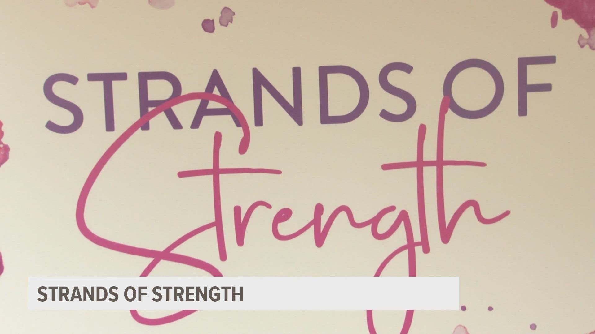 Strands of Strength is an organization that helps cancer patients feel normal while battling the disease, by giving them a wig.