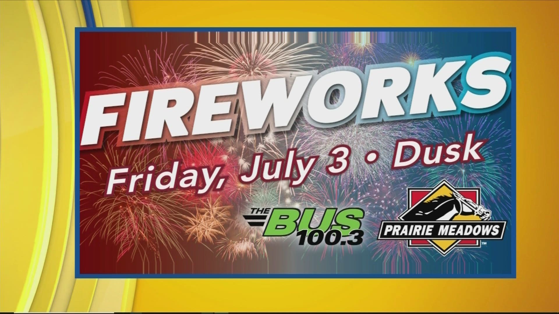 Prairie Meadows will light off their firework display on Friday, July 3