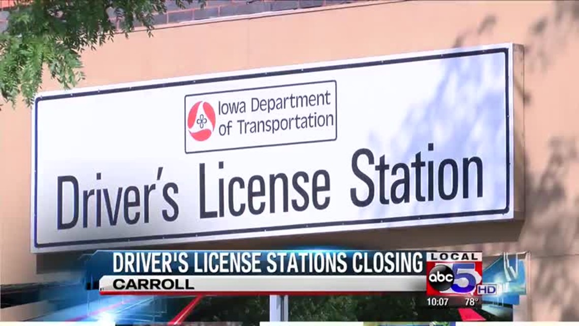 Iowa DOT closing two driver’s license stations due to budget cuts