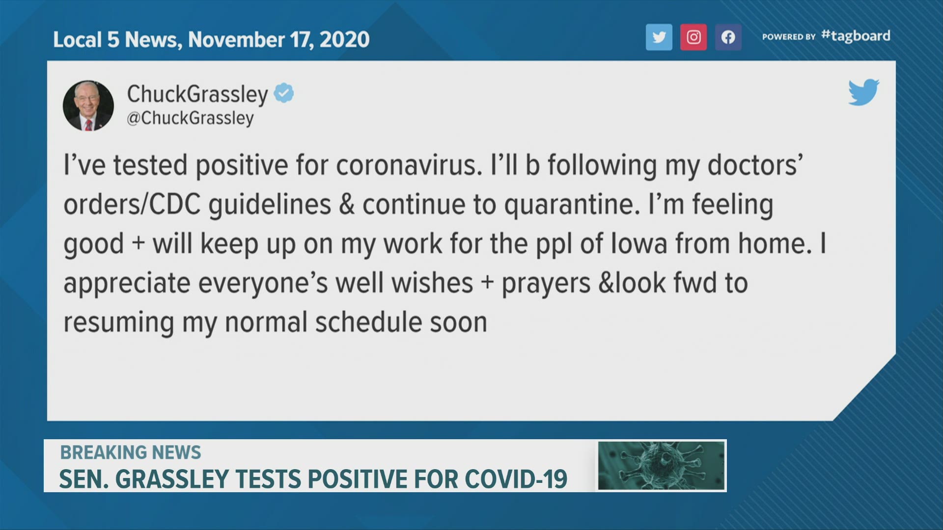 Sen. Chuck Grassley tweeted he tested positive for the coronavirus today. He was already in quarantine this morning after being exposed to the virus.