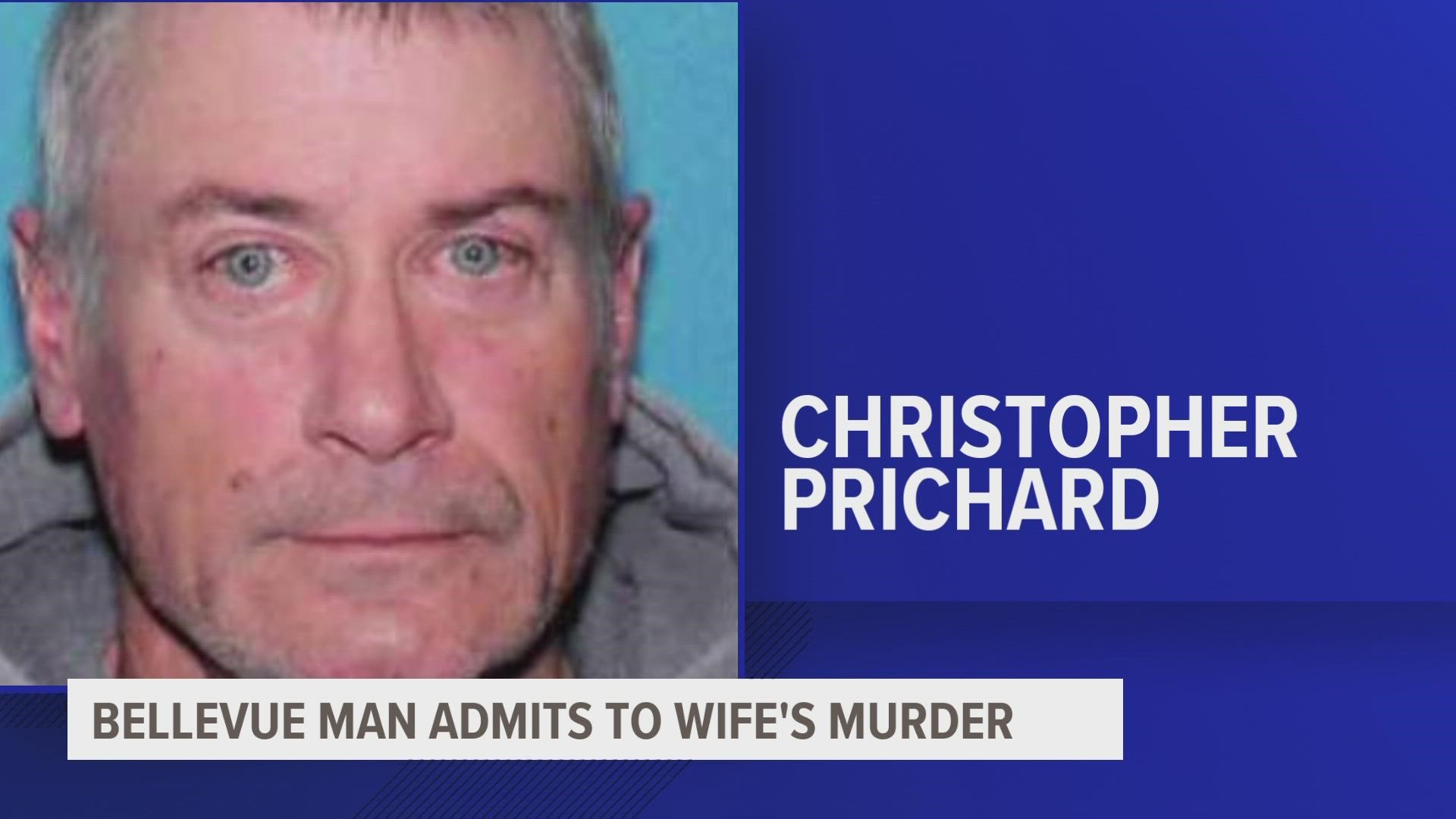 56-year-old Christopher E. Prichard has been charged with first-degree murder after he admitted to law enforcement that he shot his wife, then left the scene.