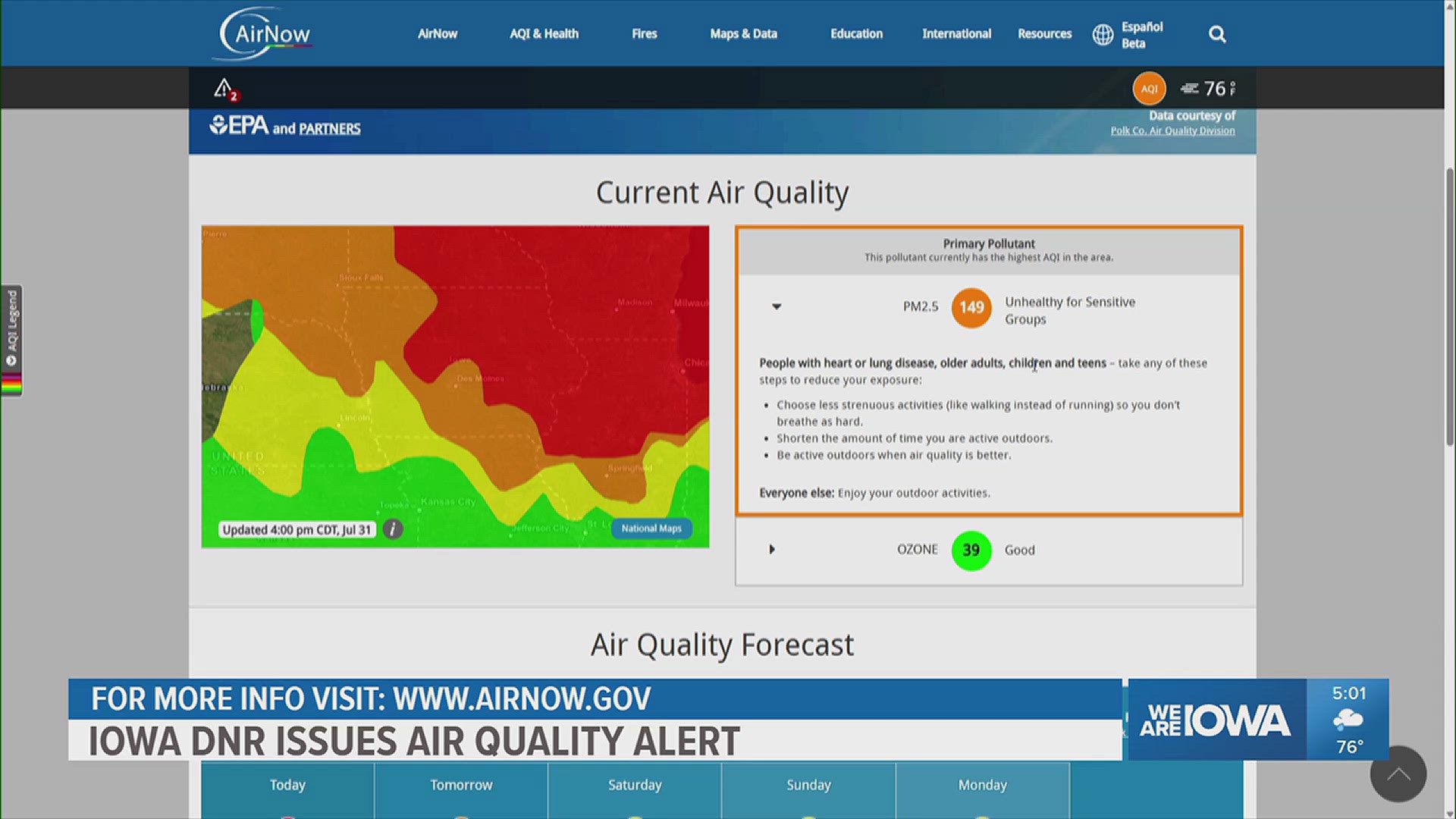 The Iowa DNR says smoke from Canada wildfires is expected to affect air quality across Iowa over the next few days. 