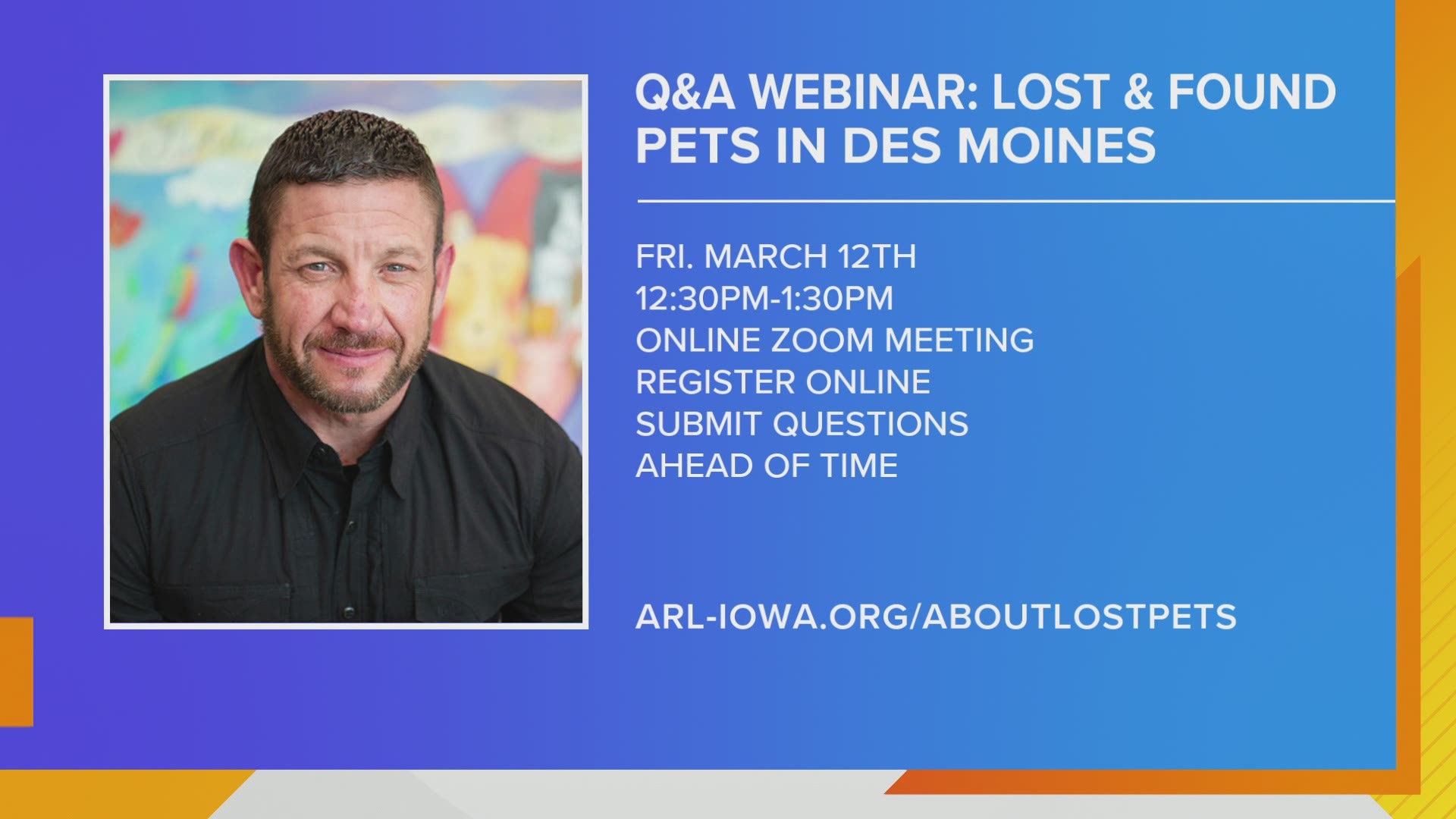 No Place Like Home Challenge is a webinar hosted by Joe Stafford at the Animal Rescue League of Iowa that will help if you lost a pet.