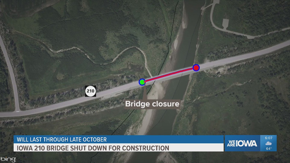 Iowa DOT closes Iowa 210 bridge over Des Moines River for months-long ...