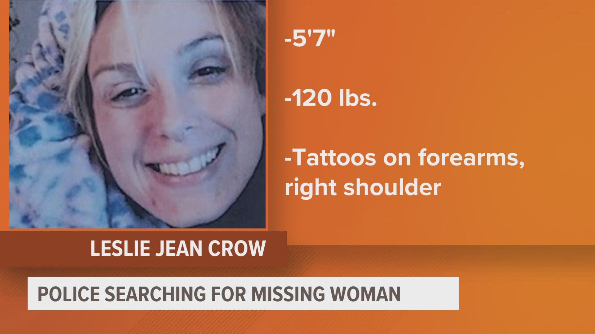 Colfax police say anyone with information on Crow's whereabouts should contact their local police department.