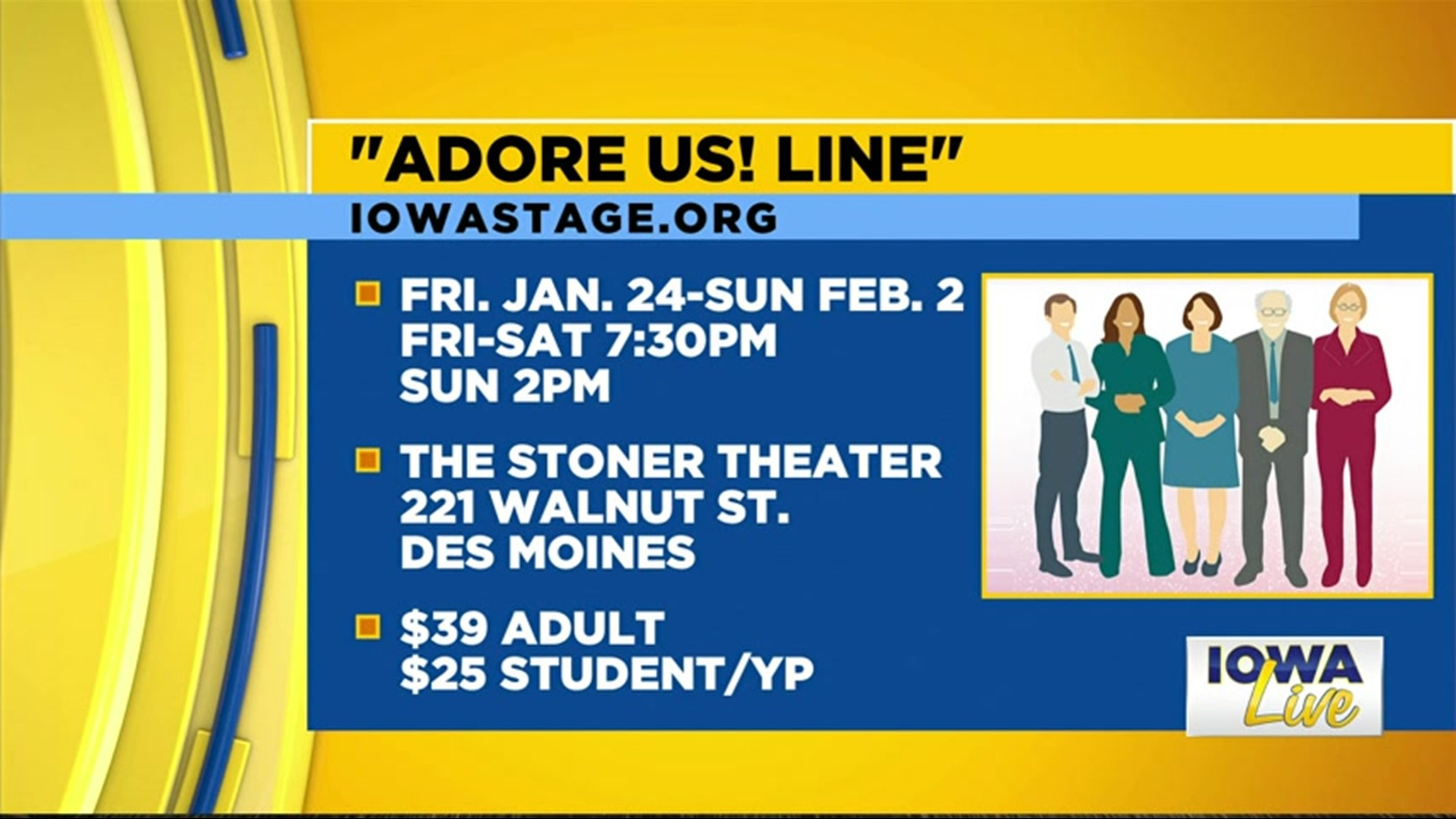 "Adore Us! Line" - Iowa Stage