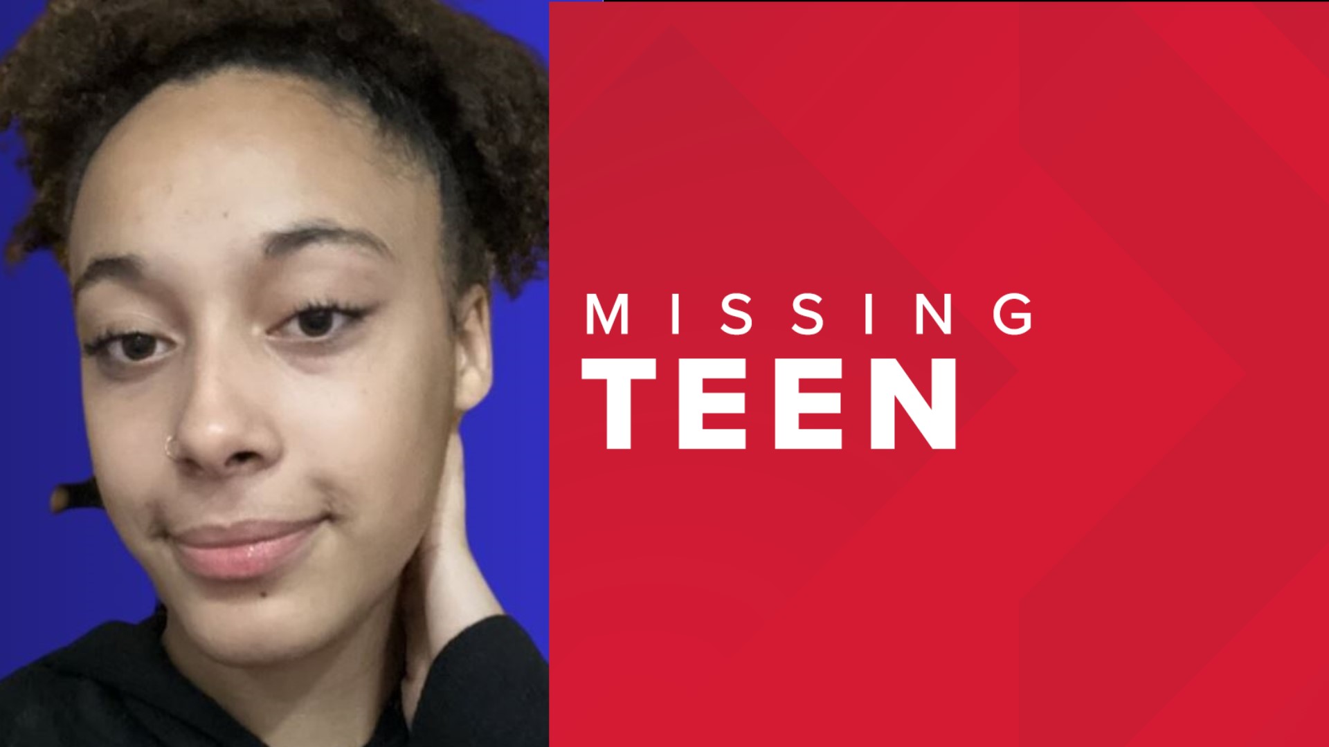 ​Police say 15-year-old Damarianna "Ari" James-Graham left a residence on 2nd Avenue on Sunday evening and has not been seen since.