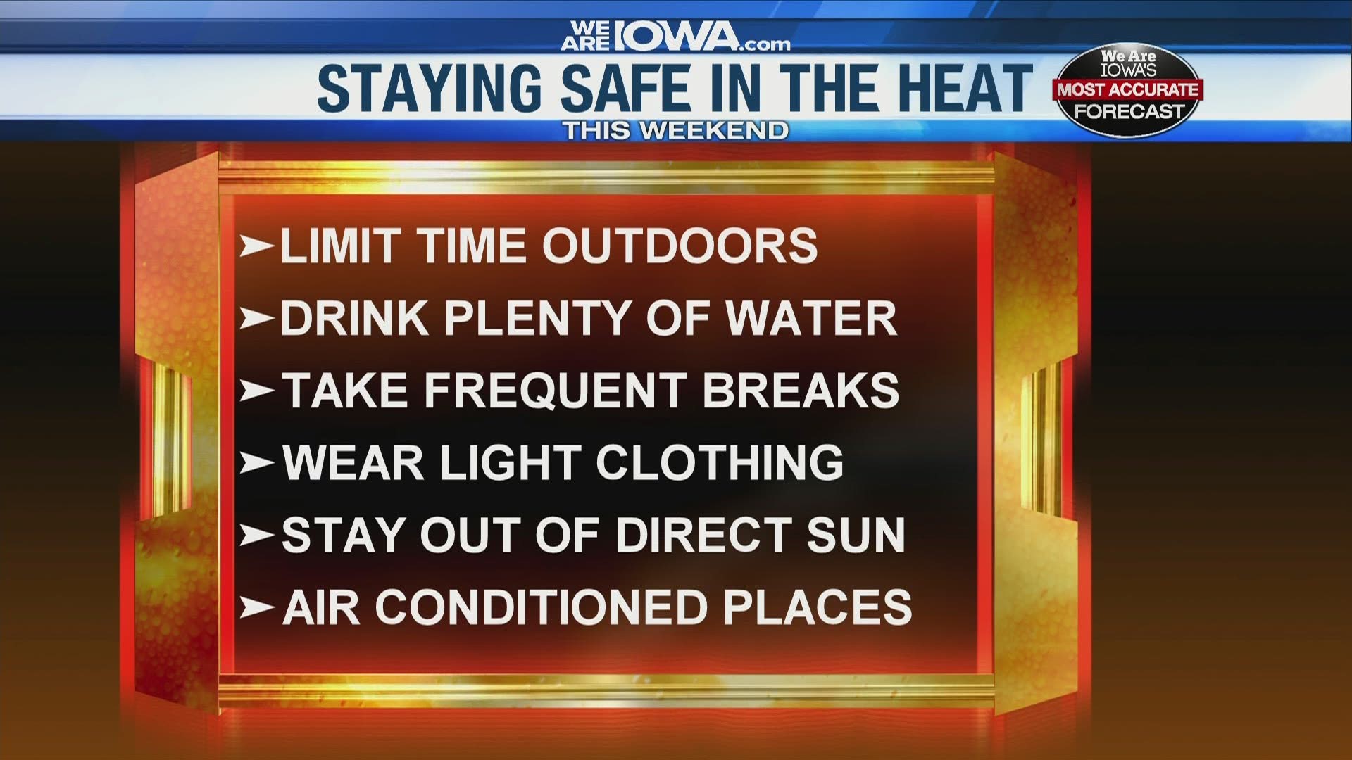 The heat index is forecasted to be well over 100 degrees this weekend. Here's how you can stay safe.