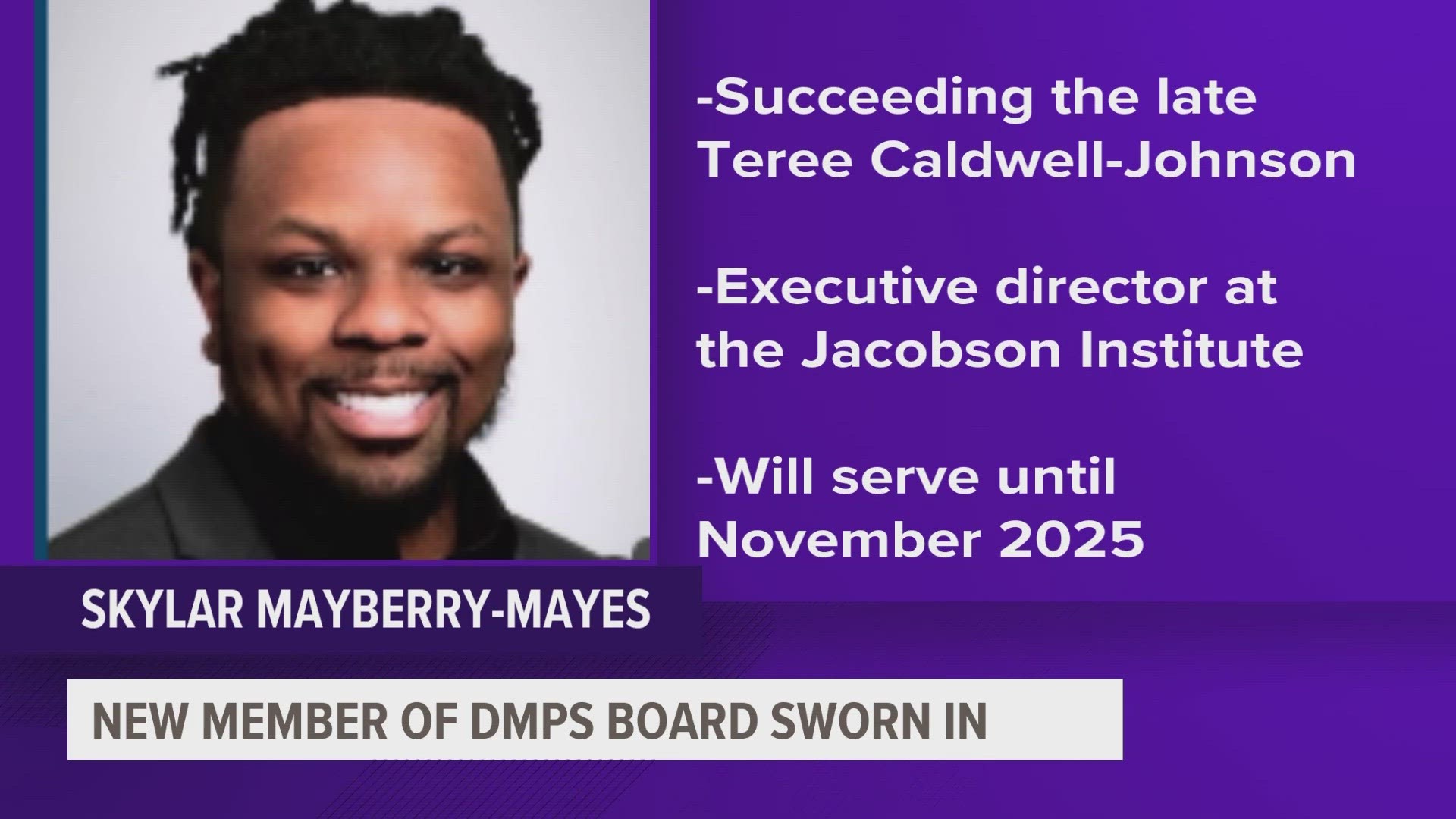 Skylar Mayberry-Mayes will succeed the late Teree Caldwell Johnson.