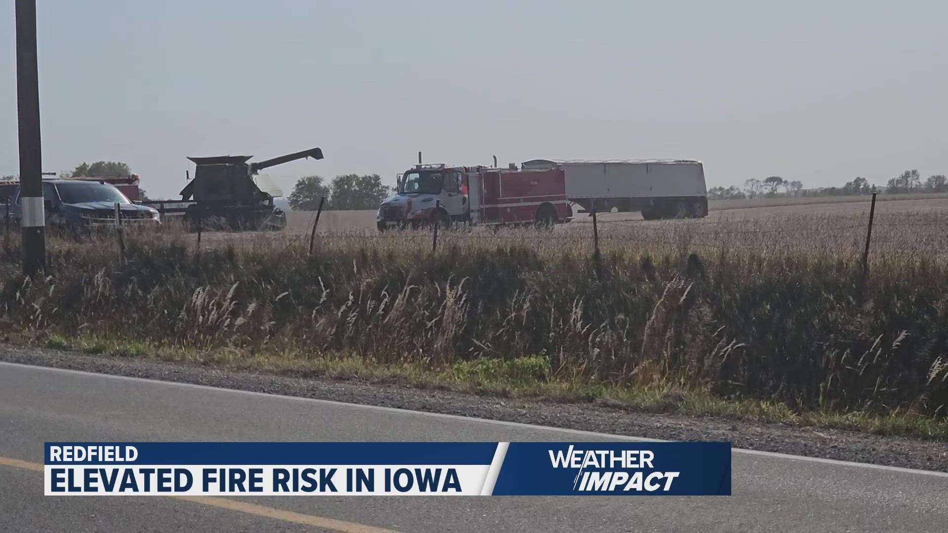 The fire, started by a combine, was quickly contained.