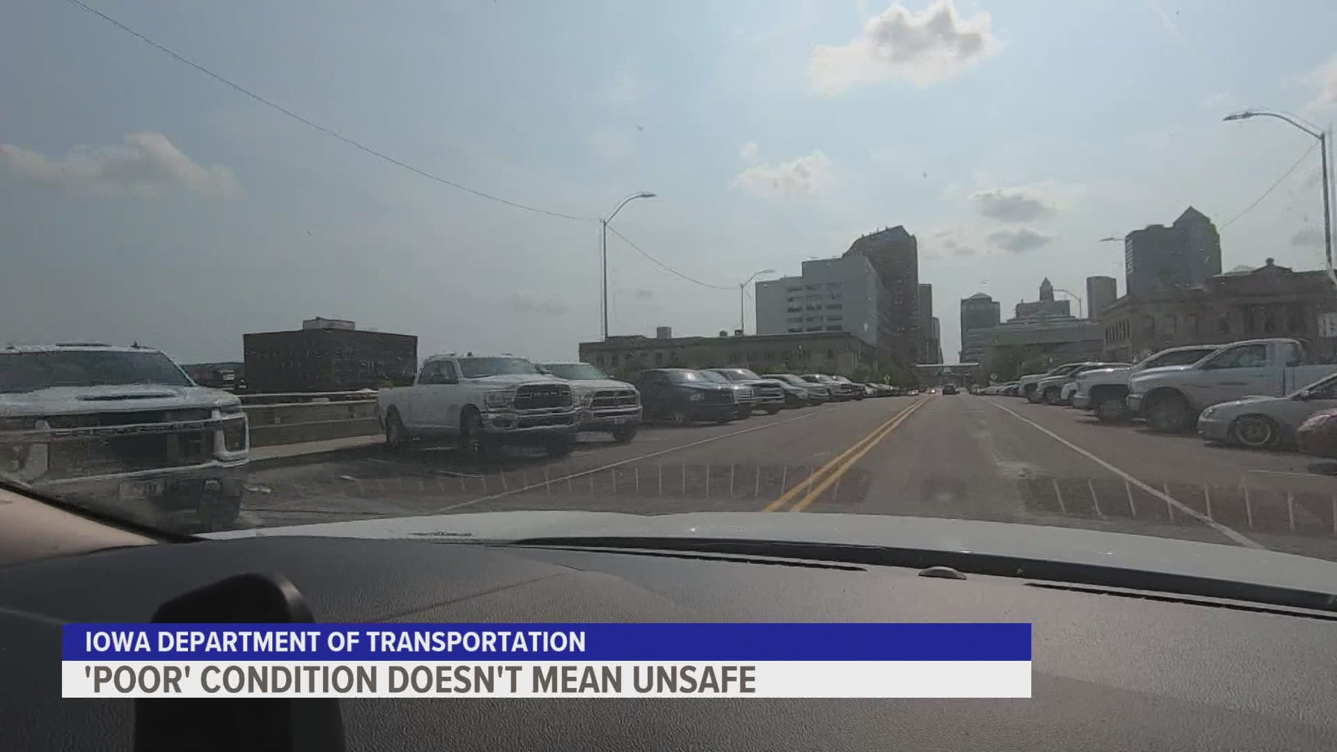 The Iowa Department of Transportation says the condition a road is in doesn't mean it's unsafe, just that it needs maintenance done soon.