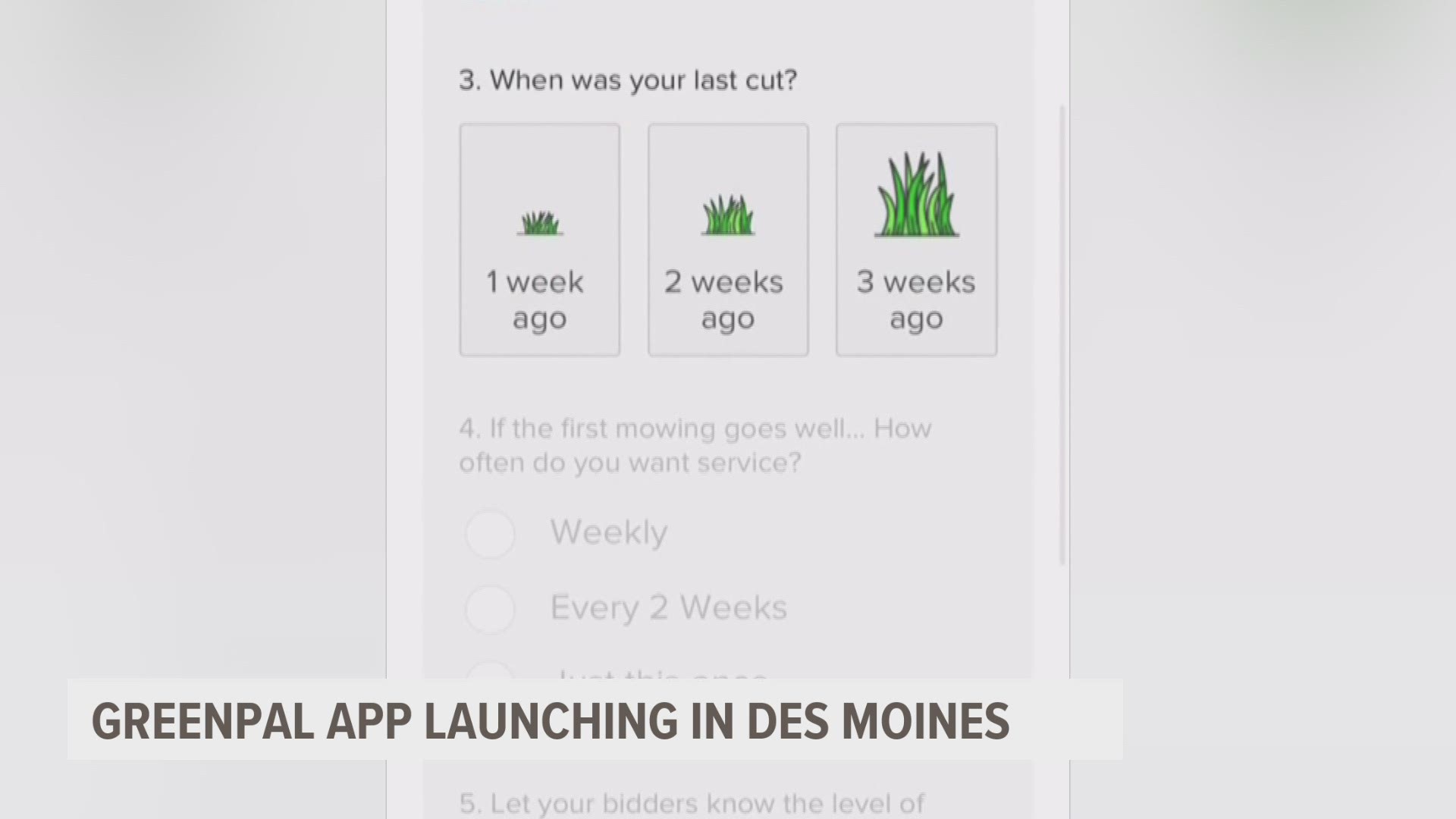 The Nashville-based company GreenPal is launching its app this week for Des Moines residents.