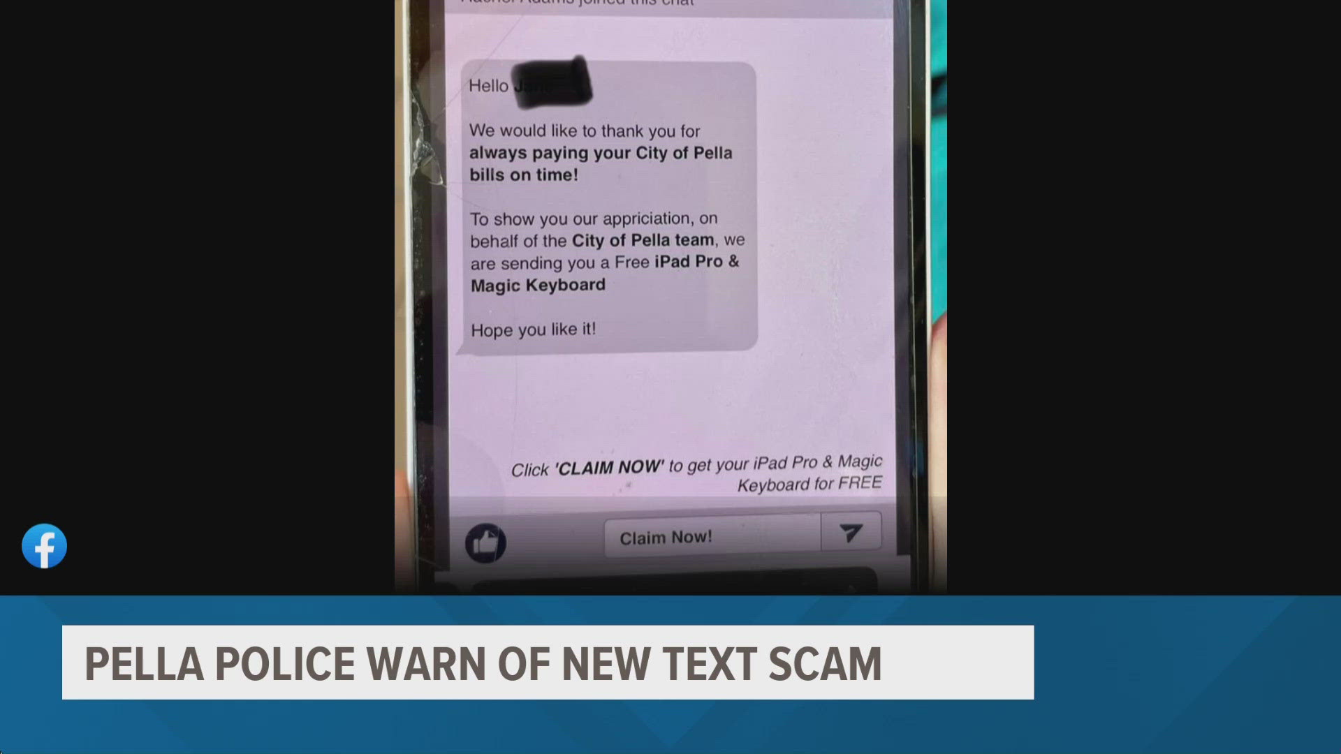 Utility bills and "free" items are at the the center of the scam that both Pella and Johnston's police departments are warning citizens of.