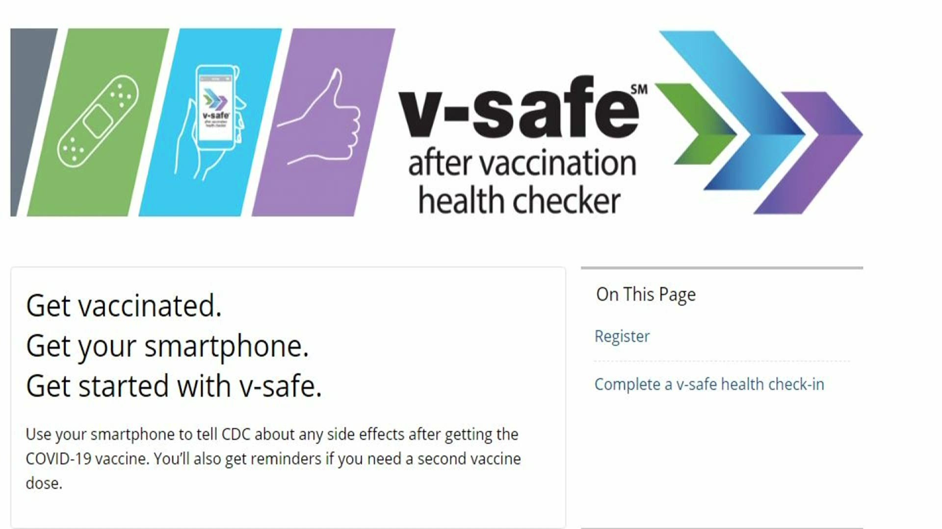 If vaccine recipients report any serious health problems on the v-safe tool, the CDC says it can be quickly investigated by its medical experts and scientists.