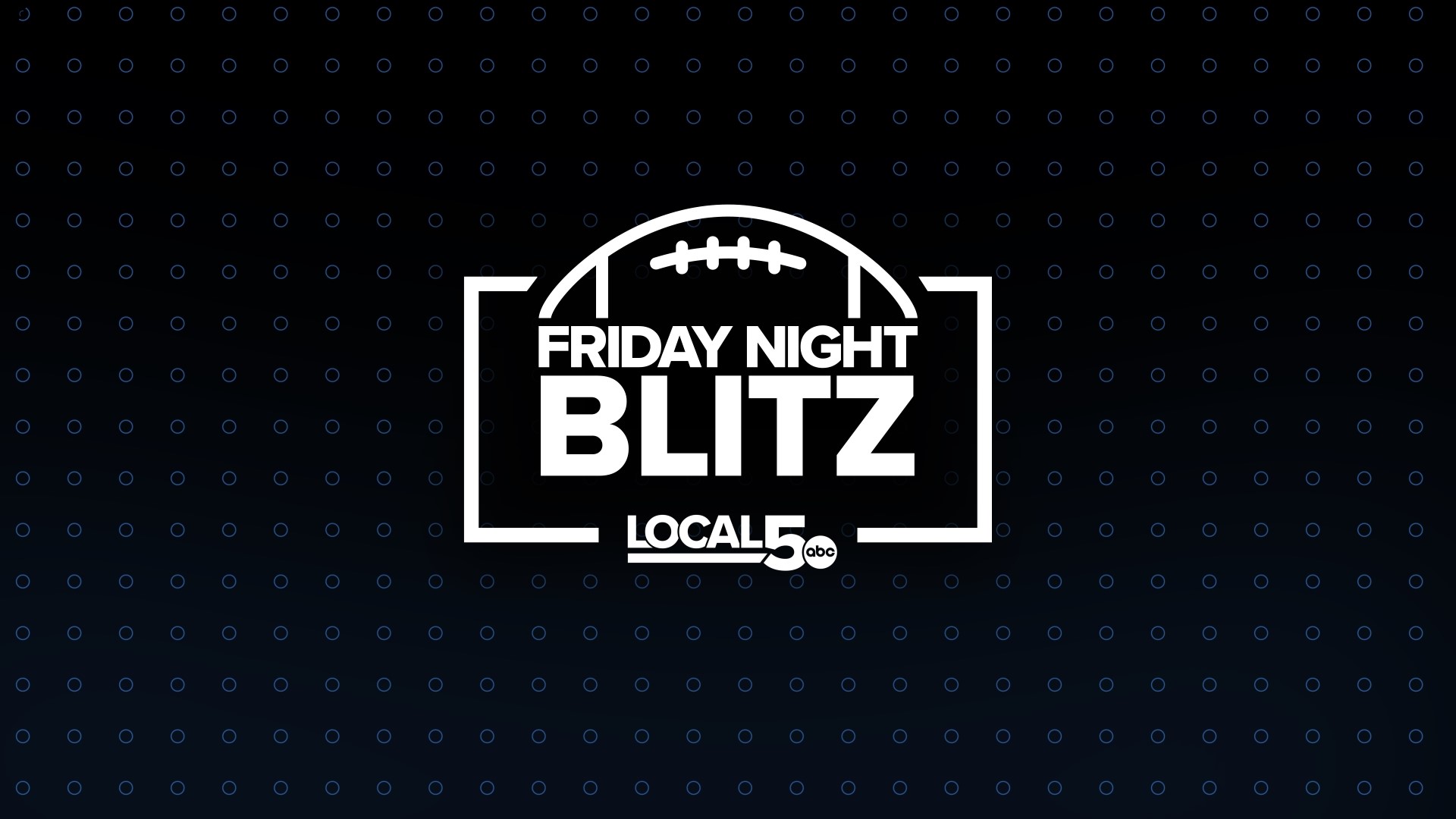 "Friday Night Blitz" Week 3: Sept. 15, 2023
