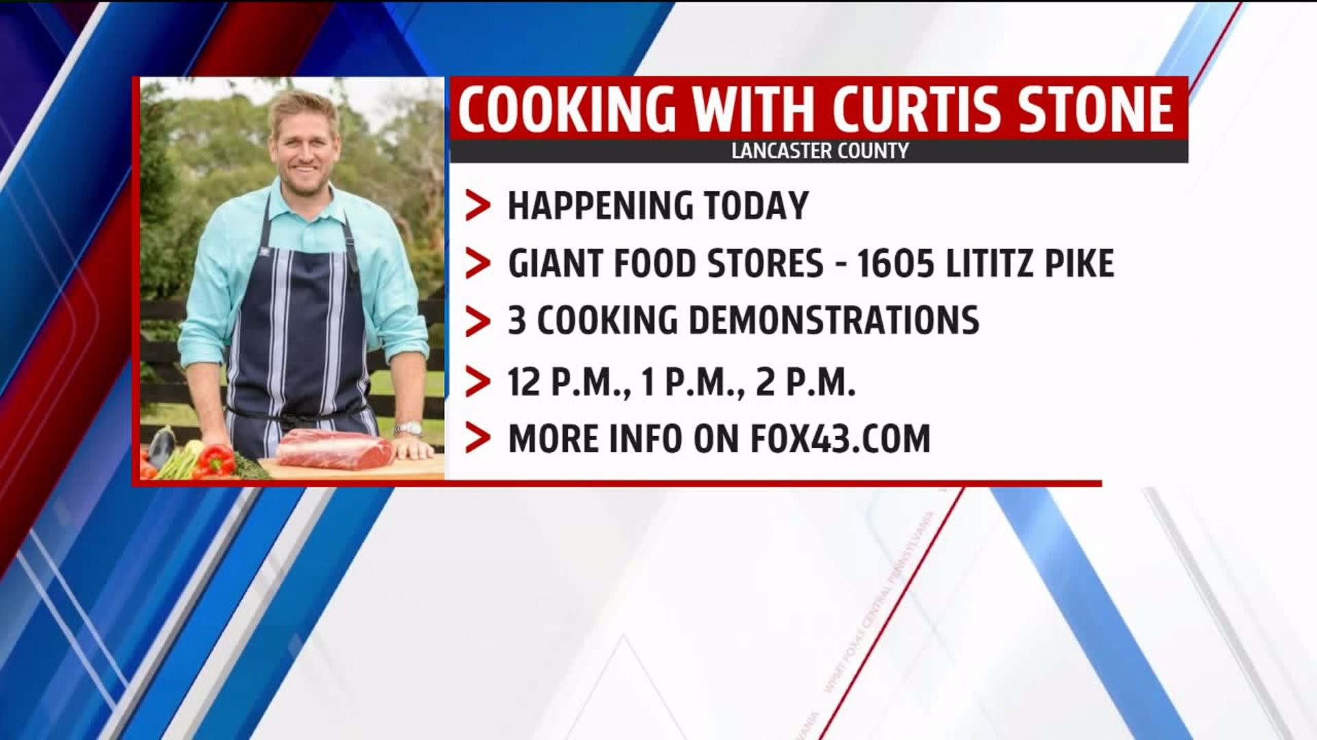 World-renowned chef Curtis Stone stops by FOX43 Kitchen, to hold cooking demos at Lancaster GIANT Food store