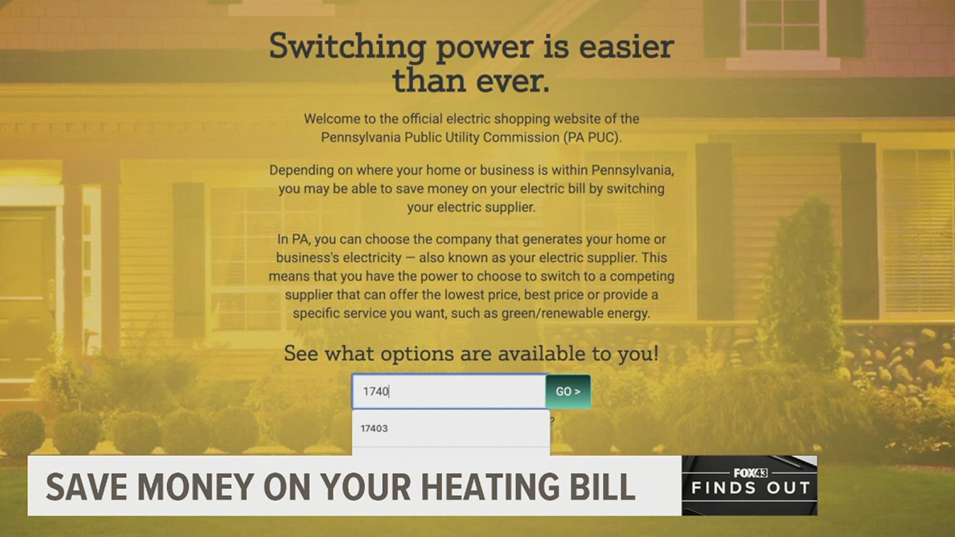 Home heating prices could cost Pennsylvanians 54% higher that last year. FOX43 Finds Out how you can shop around to save money.