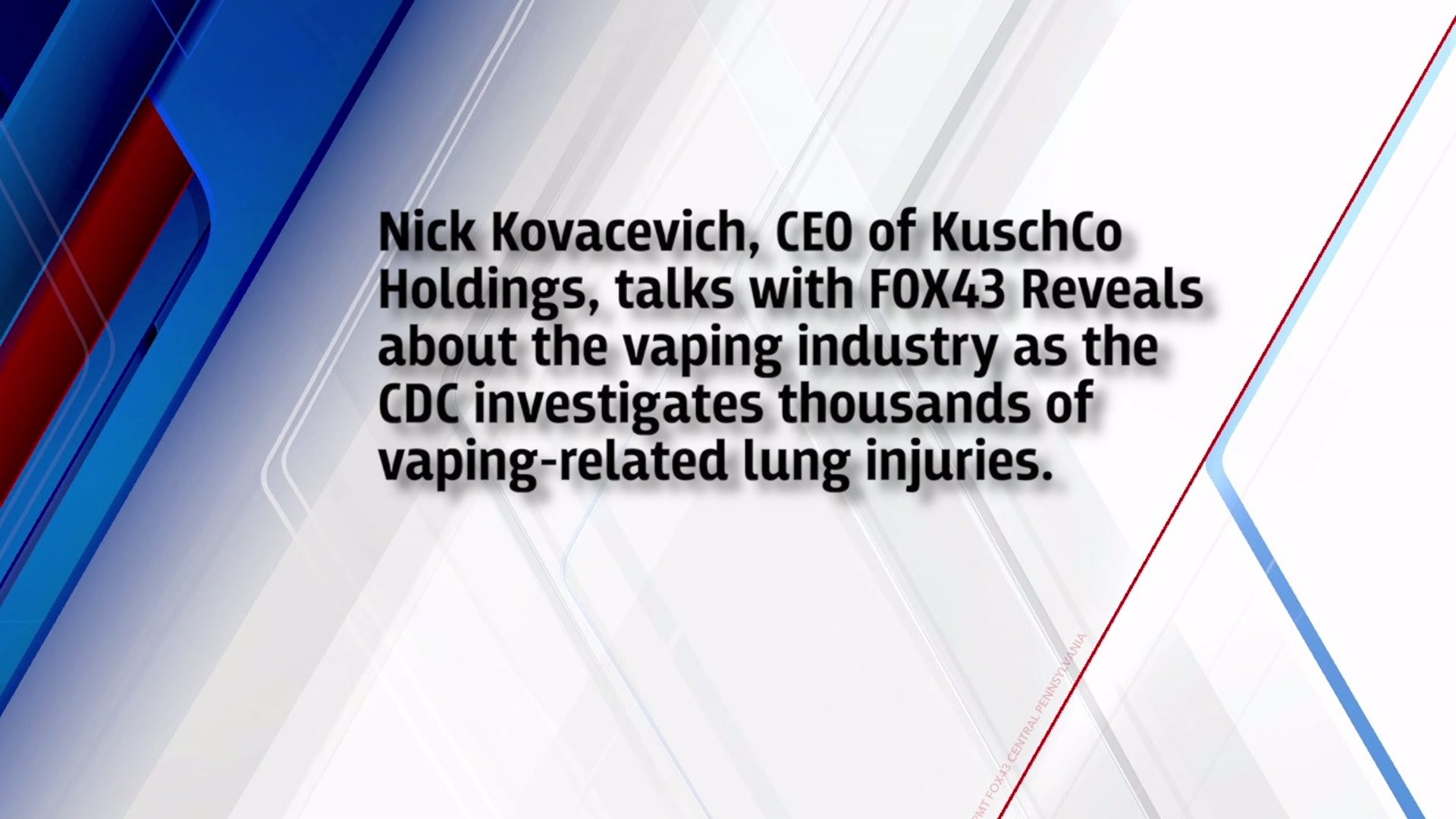 FOX43 REVEALS Web Extra on the vaping industry