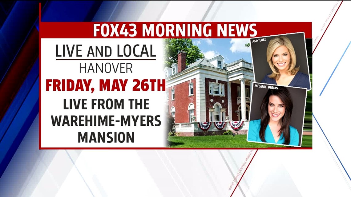 FOX43 Morning News Live and Local Hanover