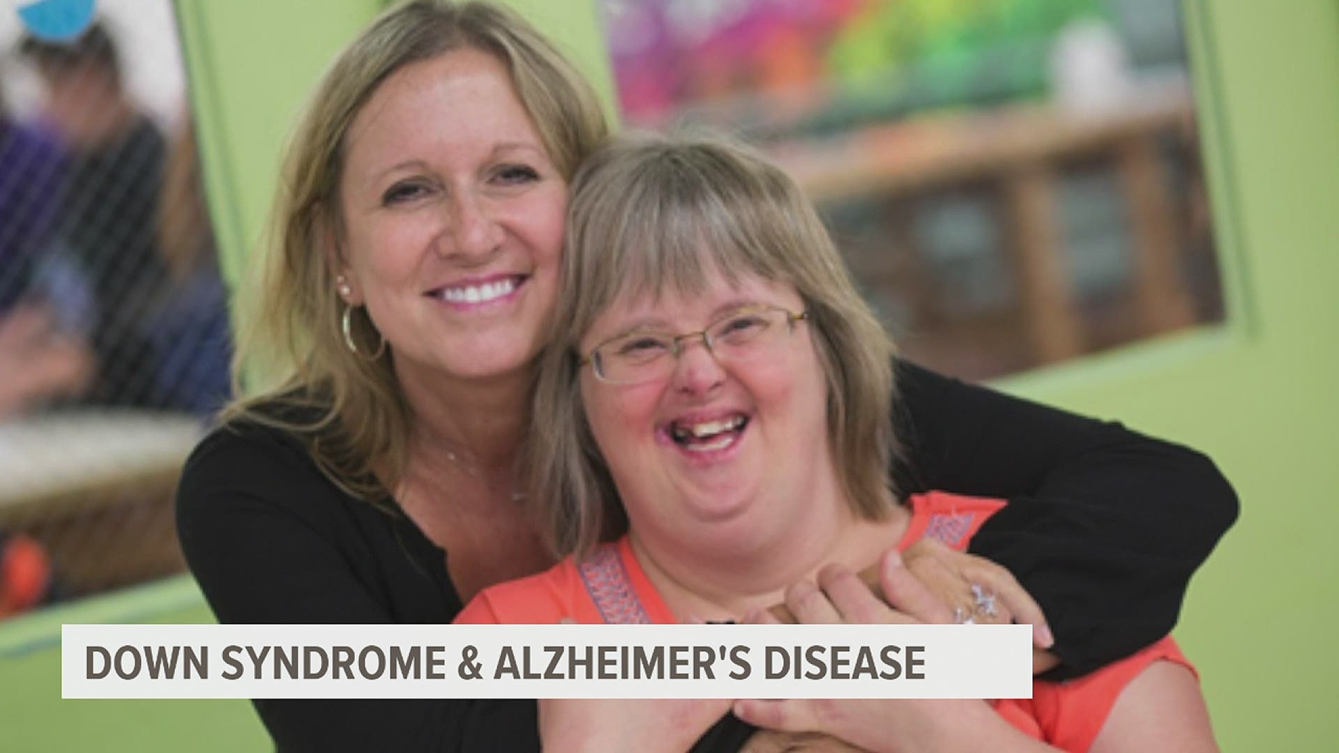 Roughly 50-percent of people with down syndrome will develop Alzheimer's disease. All month long, a local organization has been raising awareness.