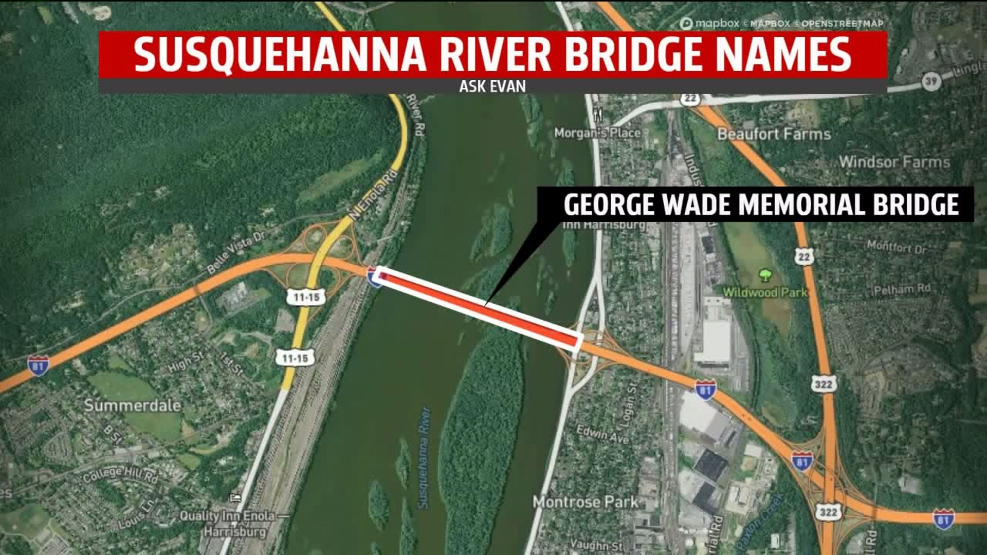 Ask Evan: What are the names of Harrisburg-Area Susquehanna bridges?