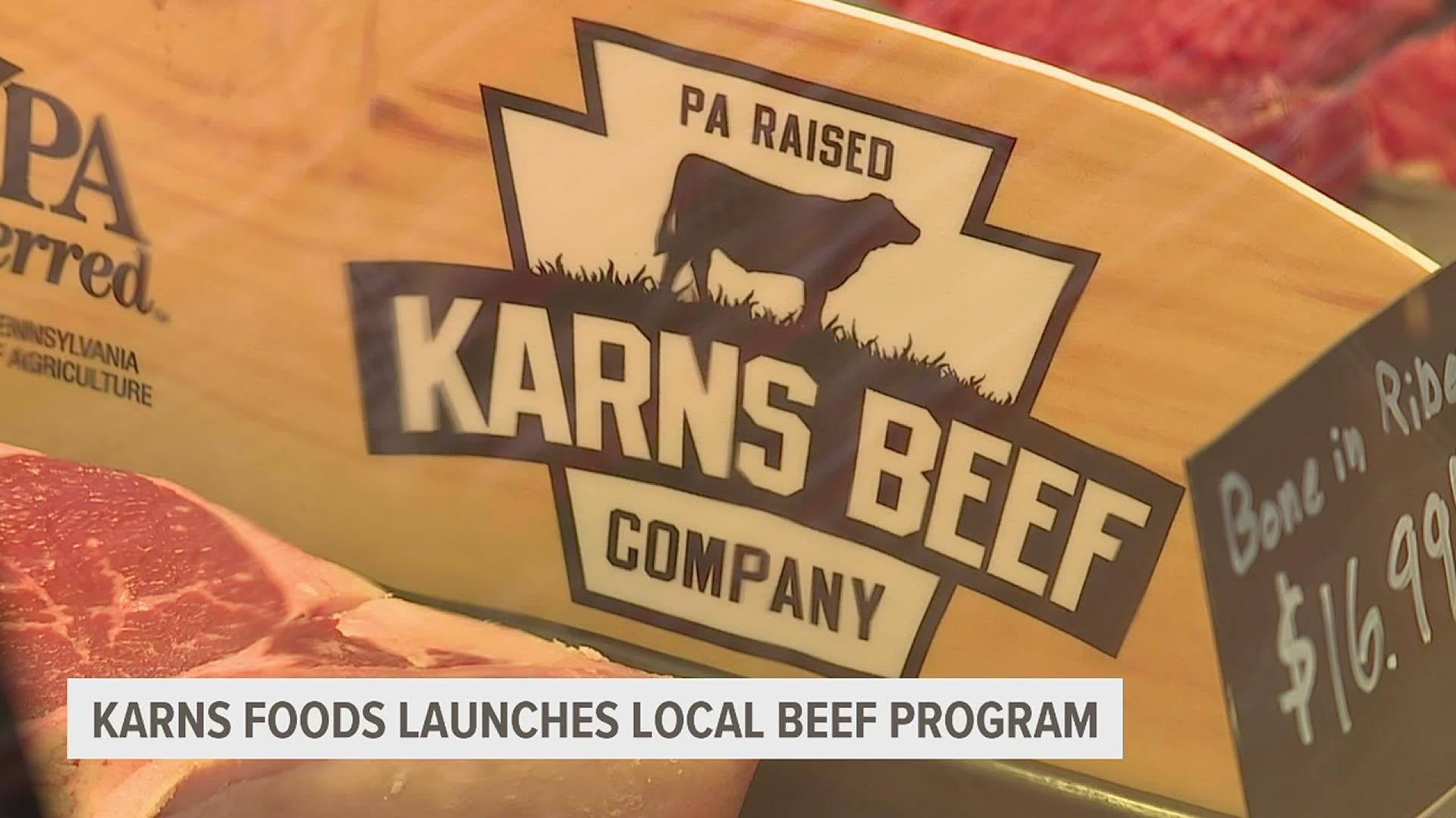 Karns Foods in Central Pennsylvania provides their shoppers with locally sourced beef through partnerships with local farms.