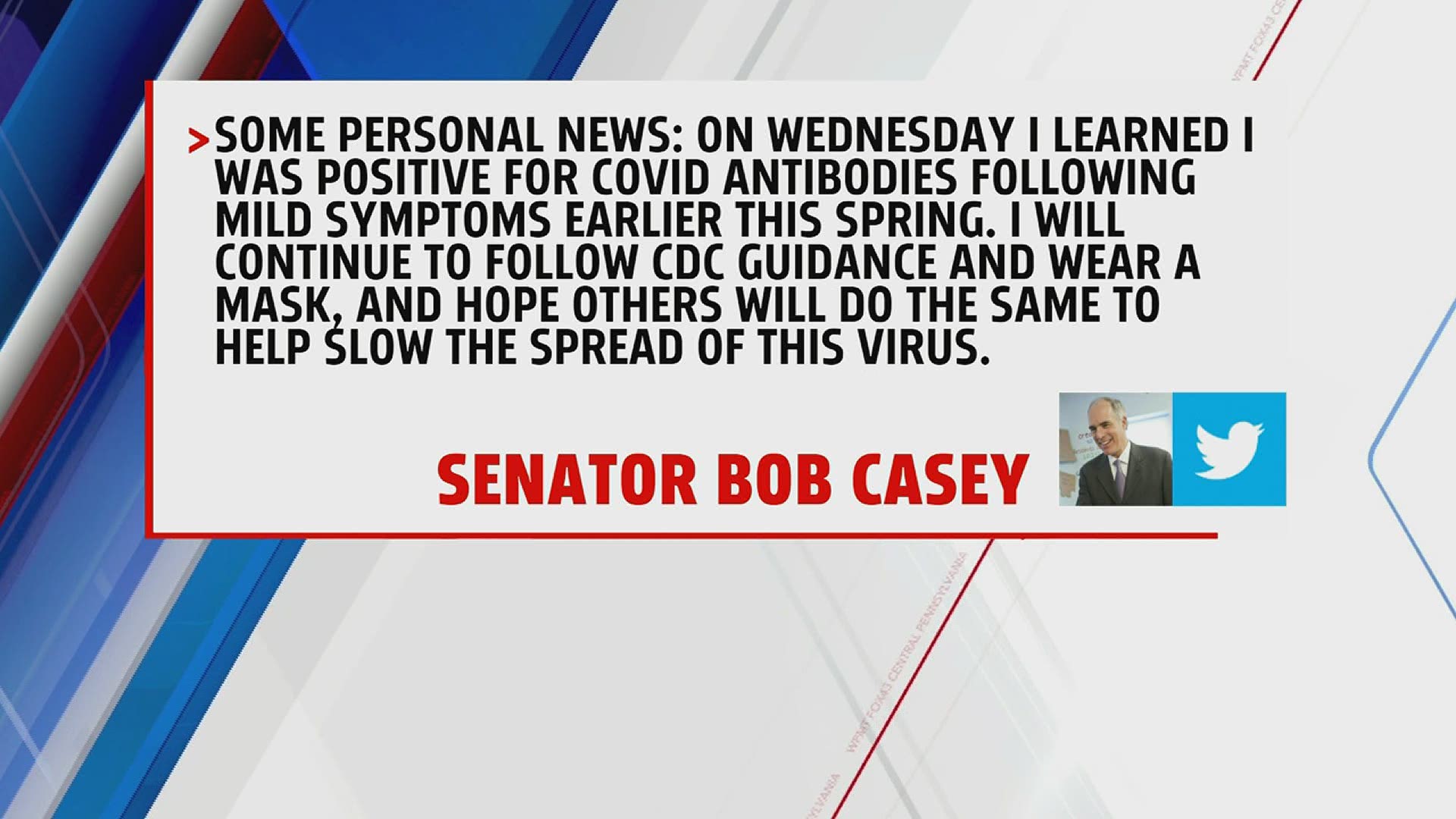 The Senator announced that he tested positive for COVID-19 antibodies following mild symptoms earlier this spring.