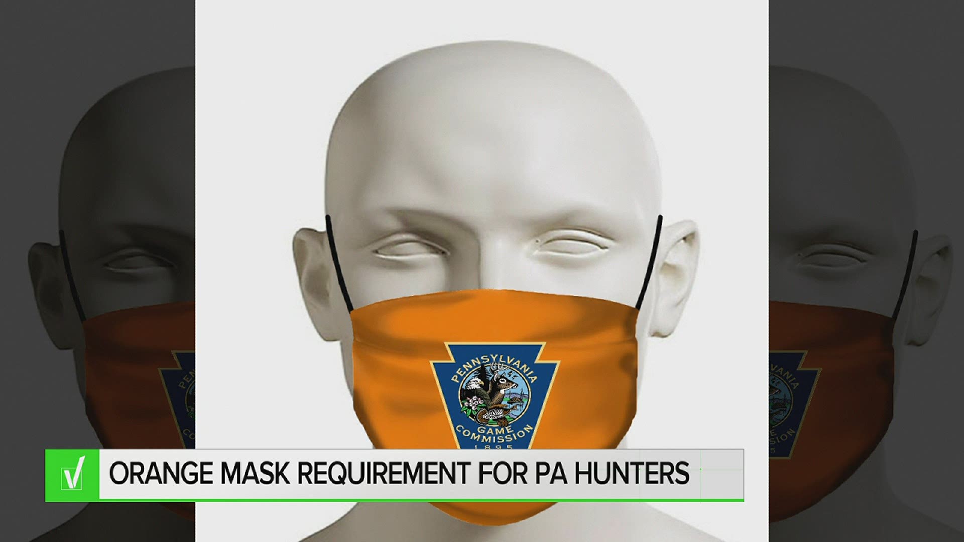 A viral post has been circulating on social media stating that hunters are required to wear the orange masks that feature the Game Commission's logo.