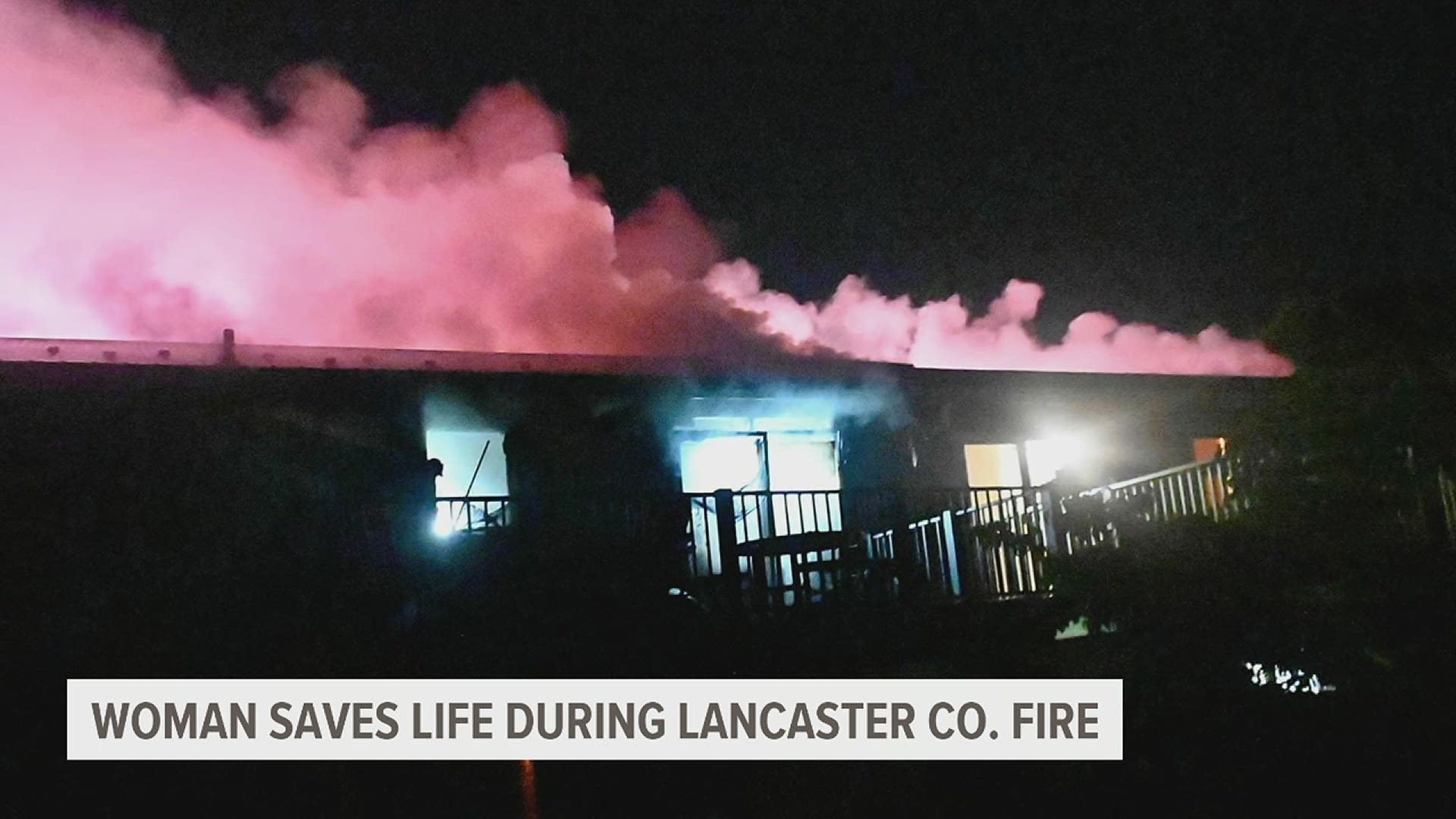 A woman is being credited with saving a man's life from a Lancaster County fire.