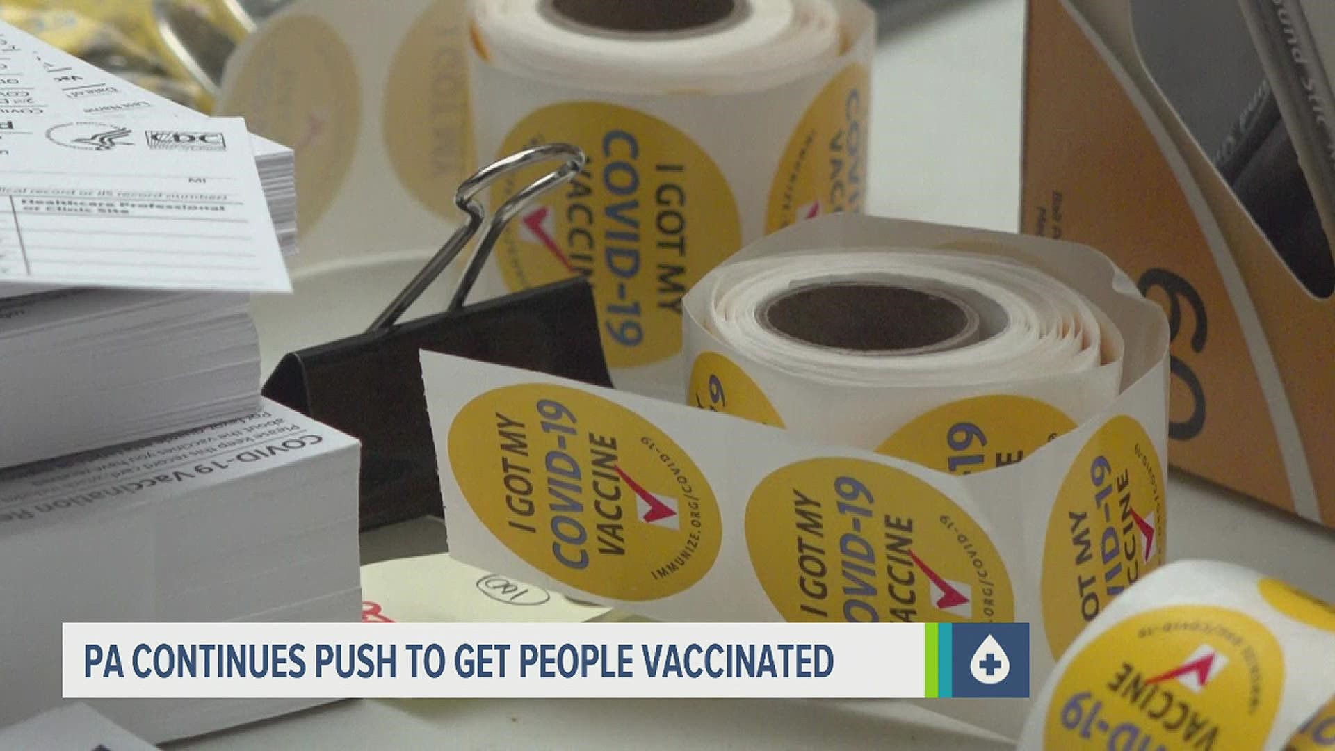 The administration is continuing its push to get Pennsylvanians vaccinated.