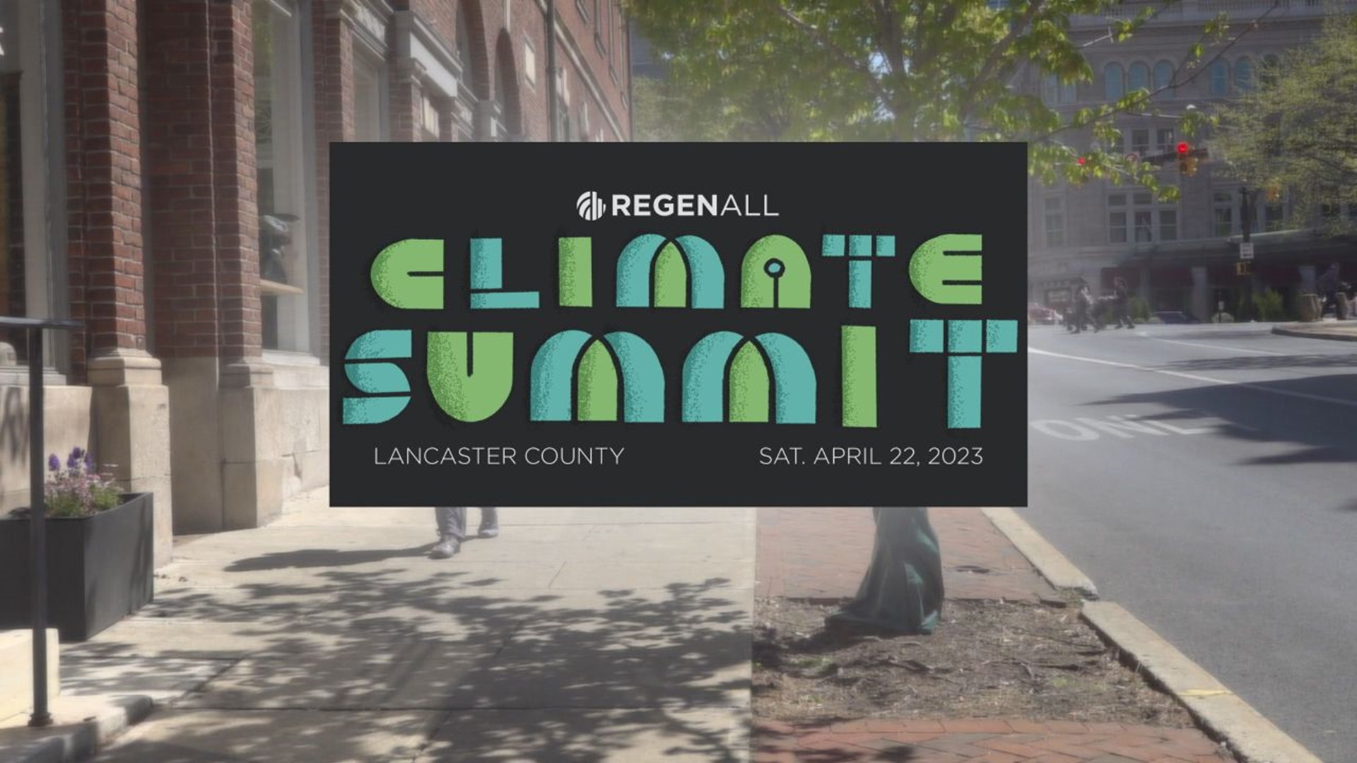 In honor of Earth Day, various groups and organizations will come together to advance climate awareness and find ways to take action in Lancaster County.