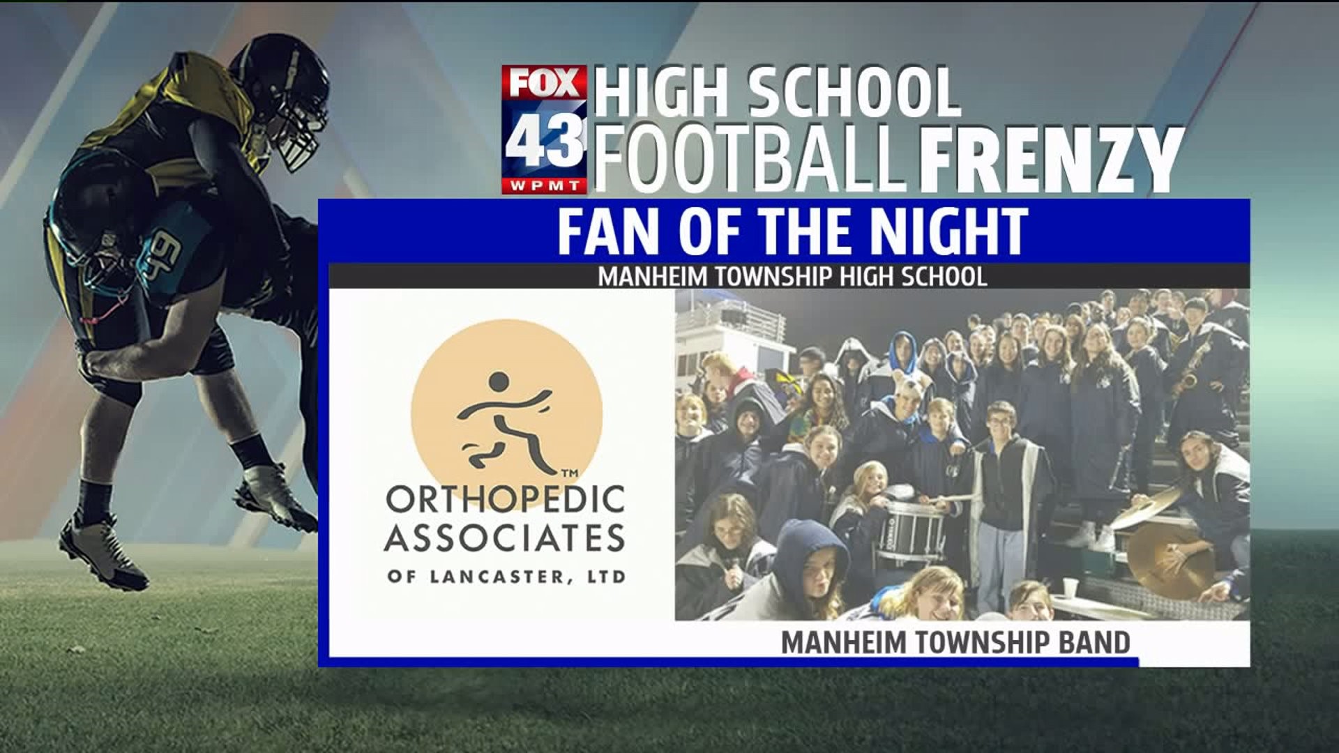 HSFF Week 12 Central Dauphin-Manheim Township `Fan of the Night`