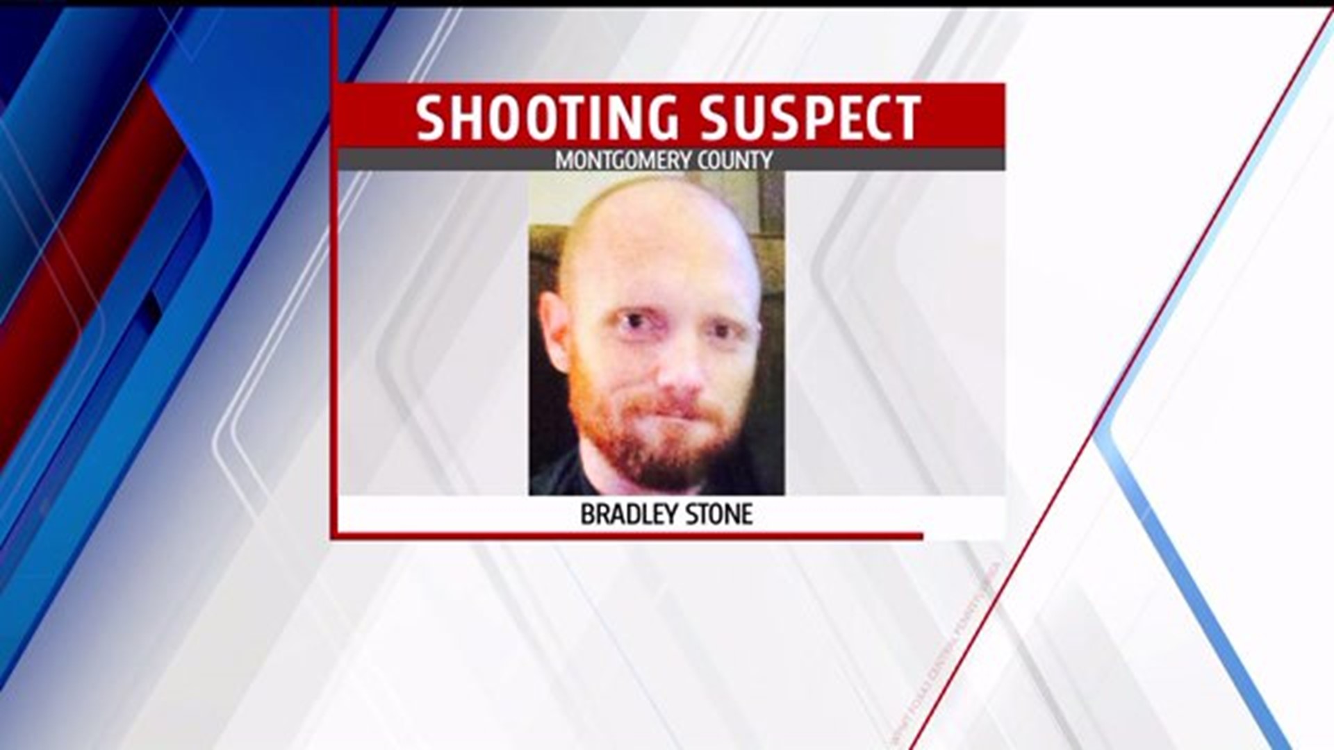 Latest on Montgomery County shooting and the hunt for Bradley Stone
