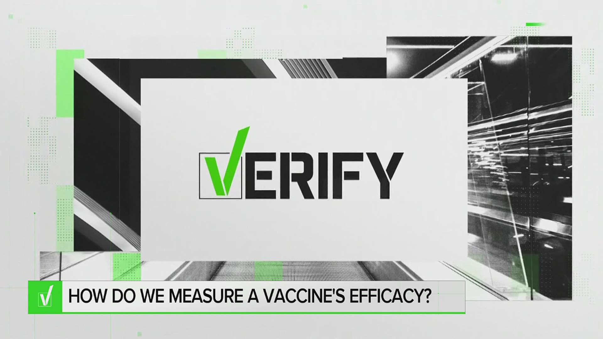 VERIFY: How do we measure a vaccine's efficacy?